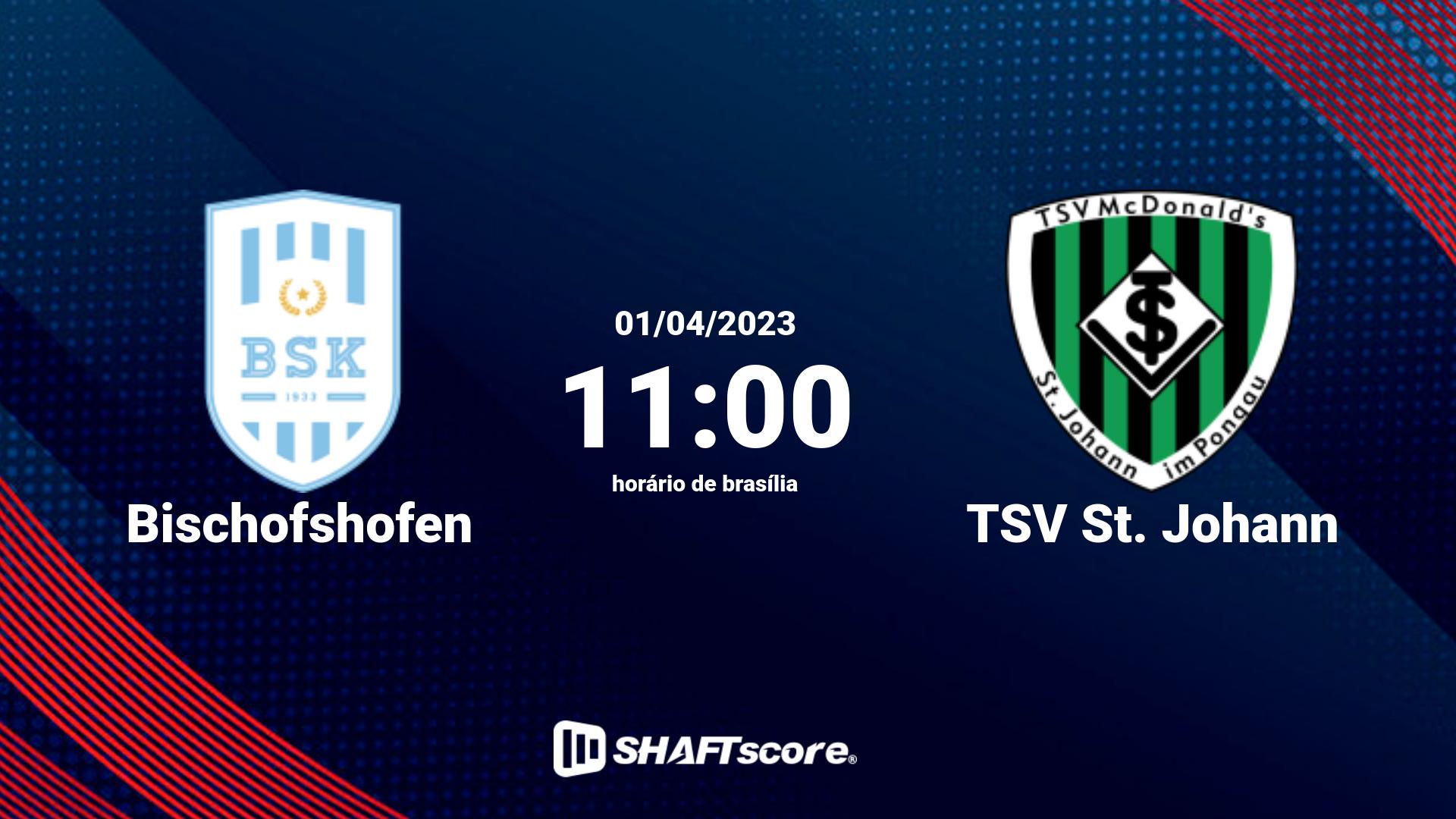 Estatísticas do jogo Bischofshofen vs TSV St. Johann 01.04 11:00