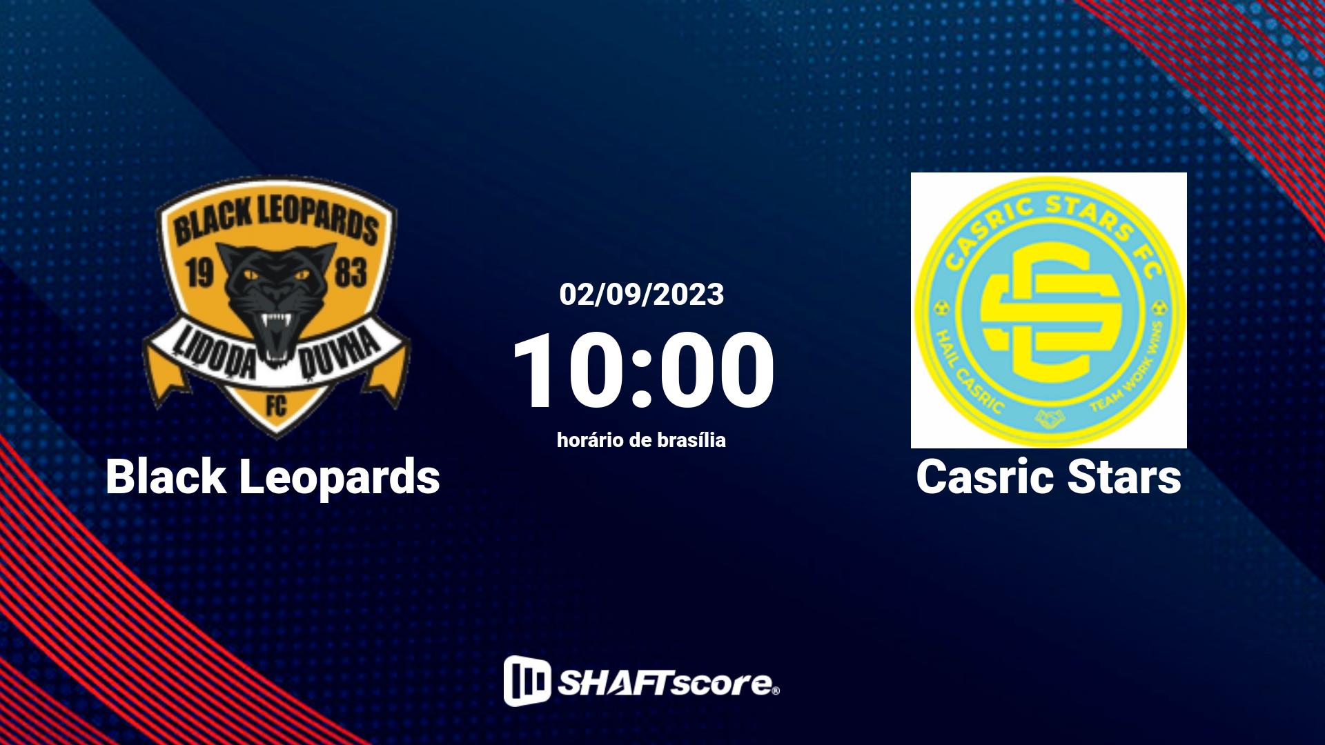 Estatísticas do jogo Black Leopards vs Casric Stars 02.09 10:00