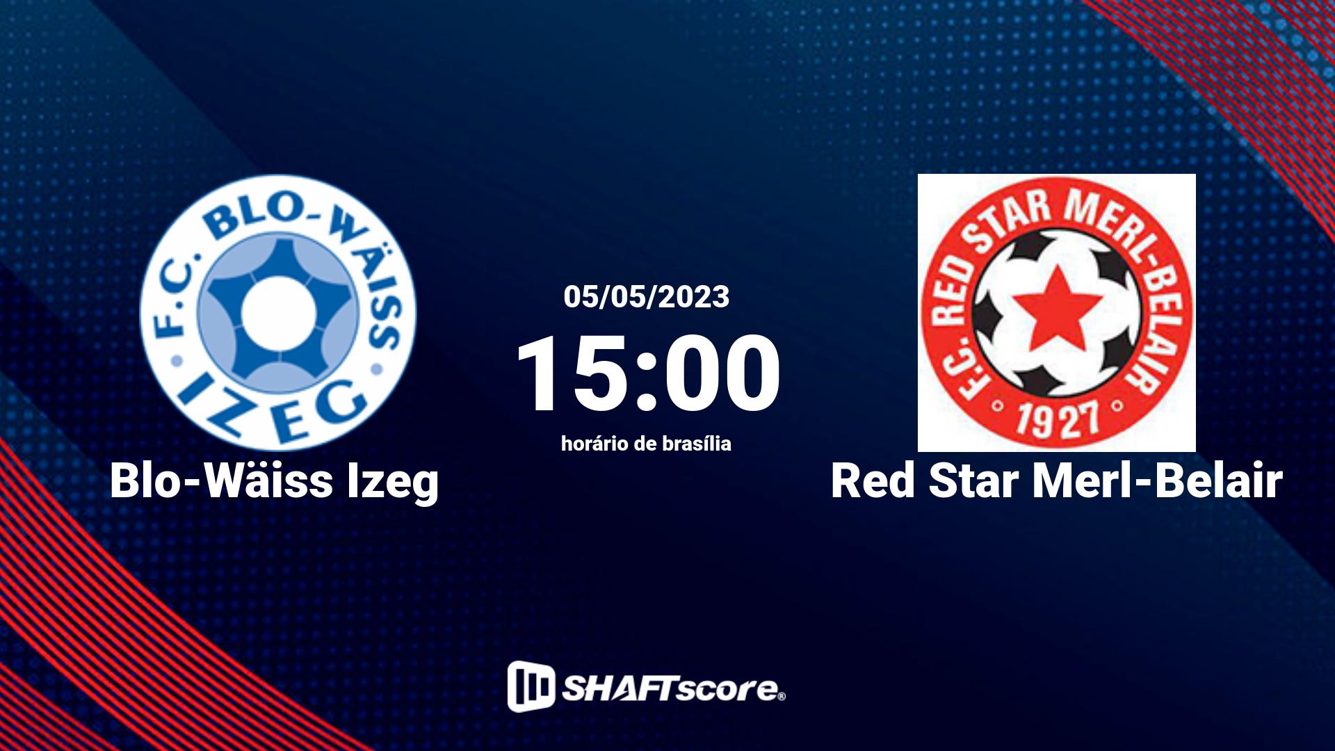 Estatísticas do jogo Blo-Wäiss Izeg vs Red Star Merl-Belair 05.05 15:00