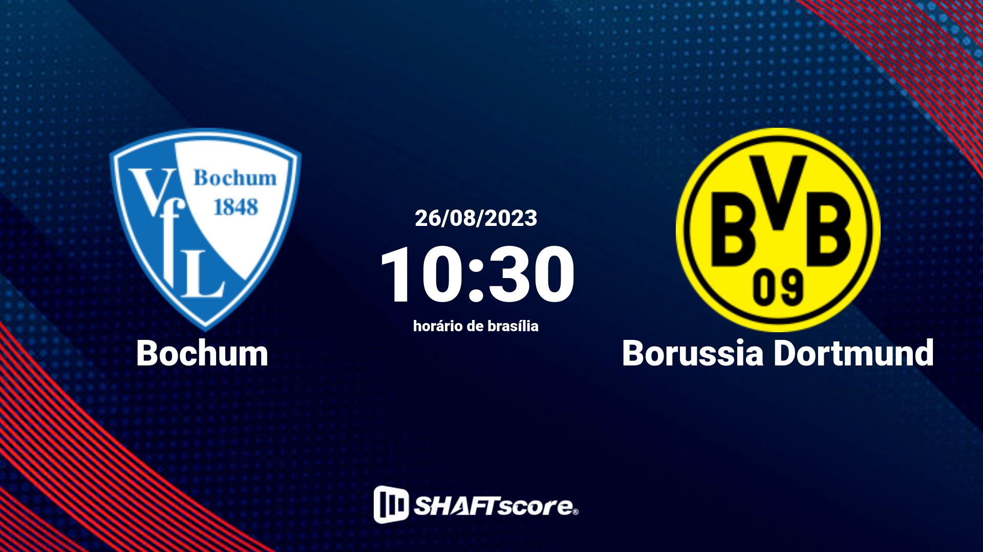 Estatísticas do jogo Bochum vs Borussia Dortmund 26.08 10:30