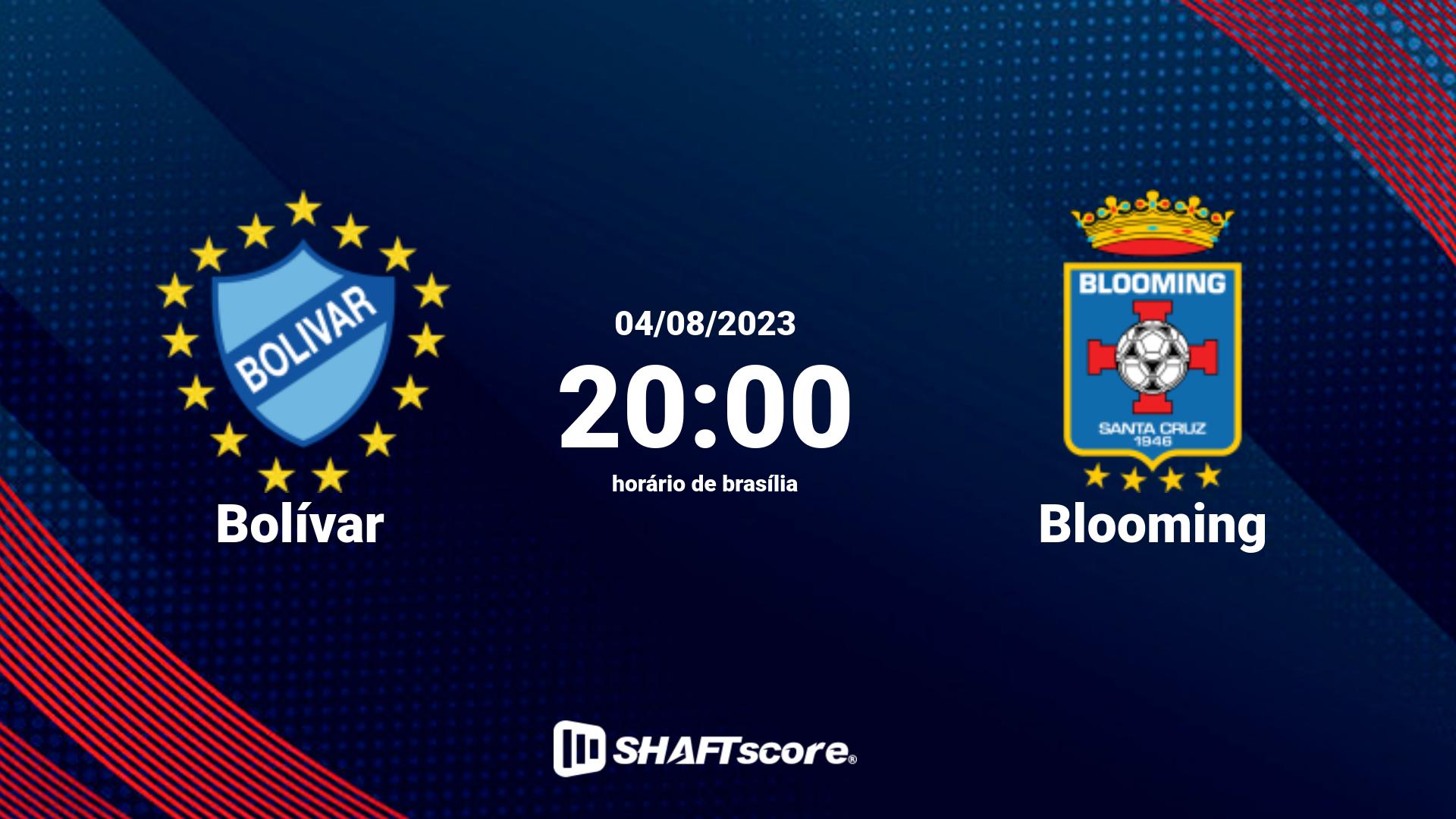 Estatísticas do jogo Bolívar vs Blooming 04.08 20:00