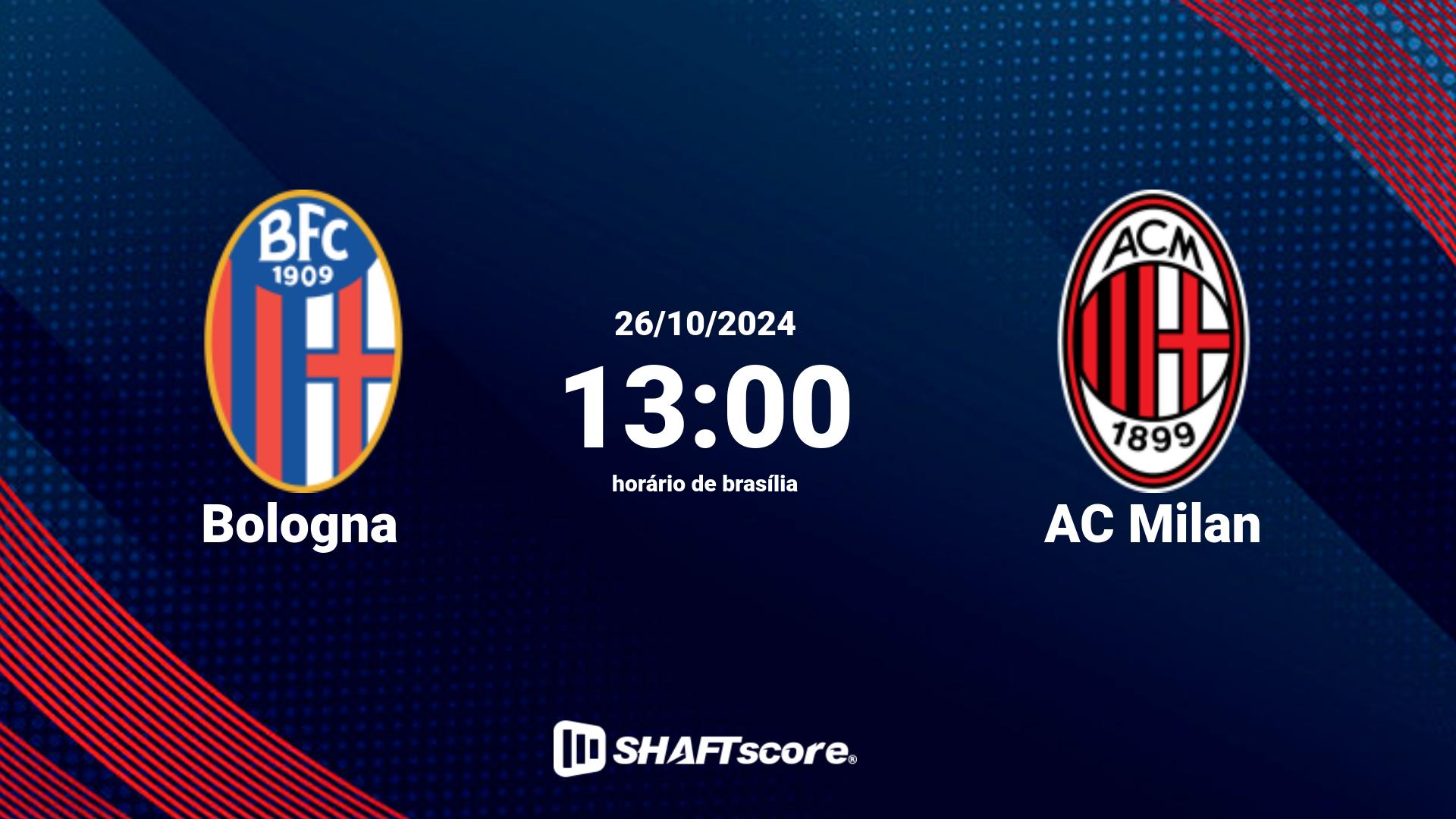 Estatísticas do jogo Bologna vs AC Milan 26.10 13:00