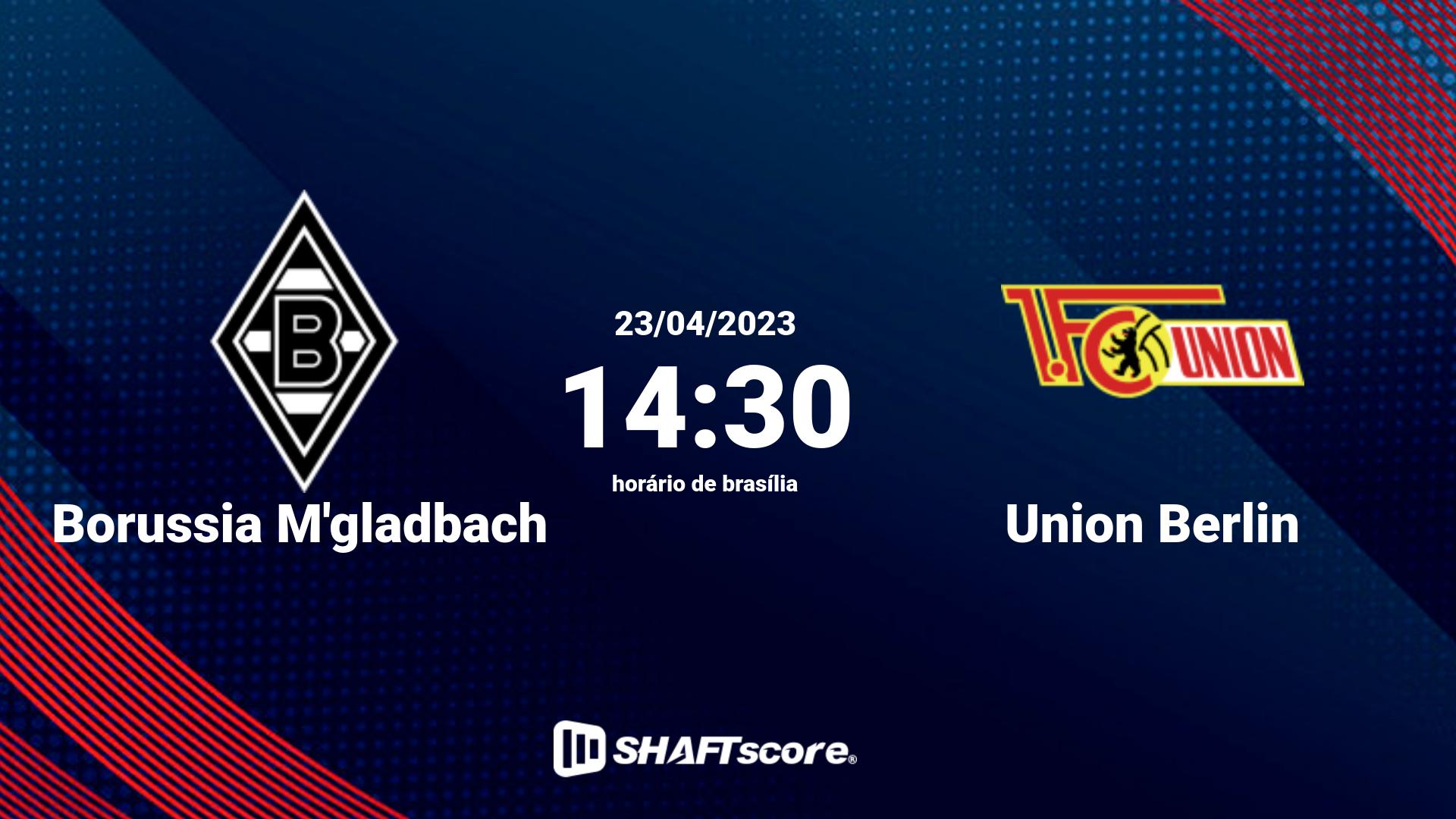 Estatísticas do jogo Borussia M'gladbach vs Union Berlin 23.04 14:30