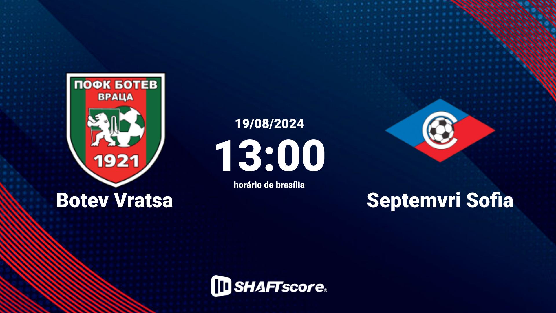 Estatísticas do jogo Botev Vratsa vs Septemvri Sofia 19.08 13:00