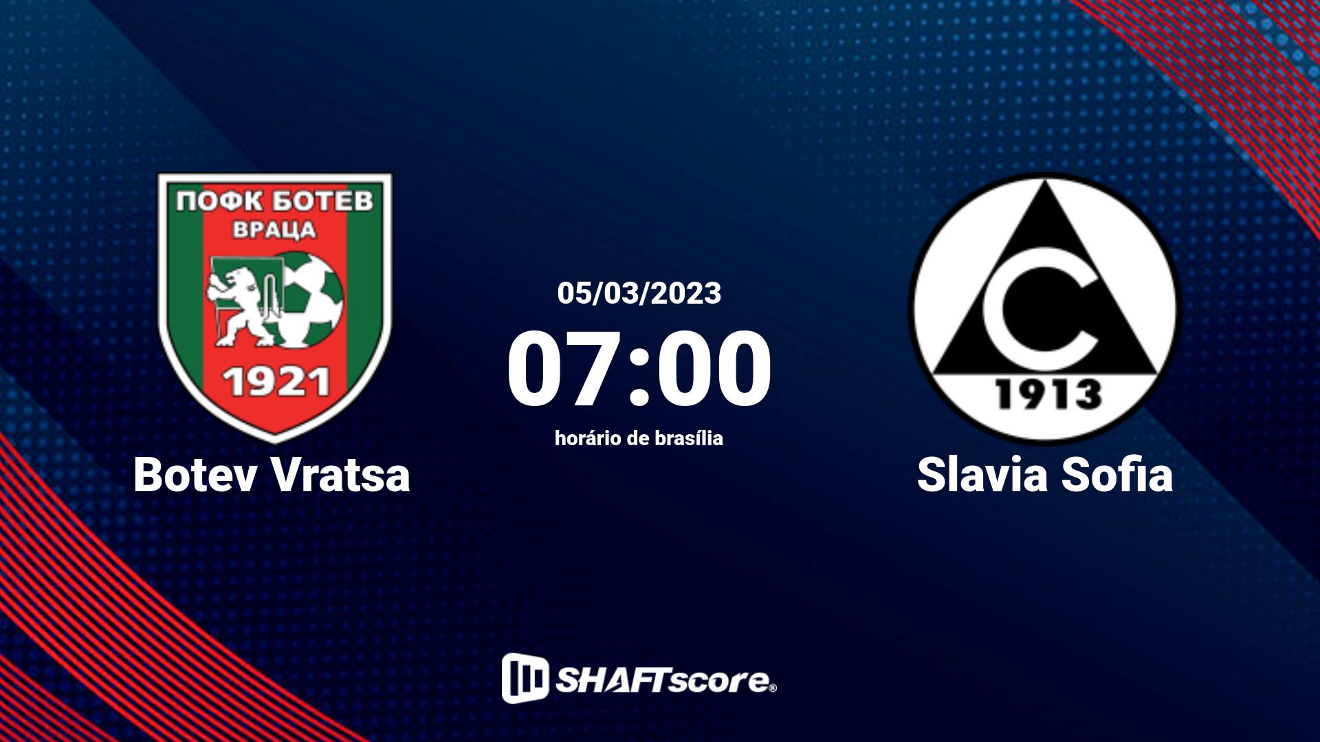 Estatísticas do jogo Botev Vratsa vs Slavia Sofia 05.03 07:00