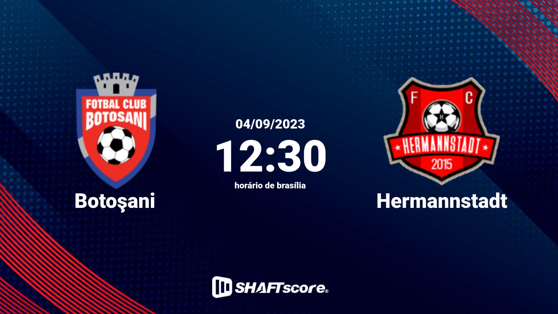 Estatísticas do jogo Botoşani vs Hermannstadt 04.09 12:30