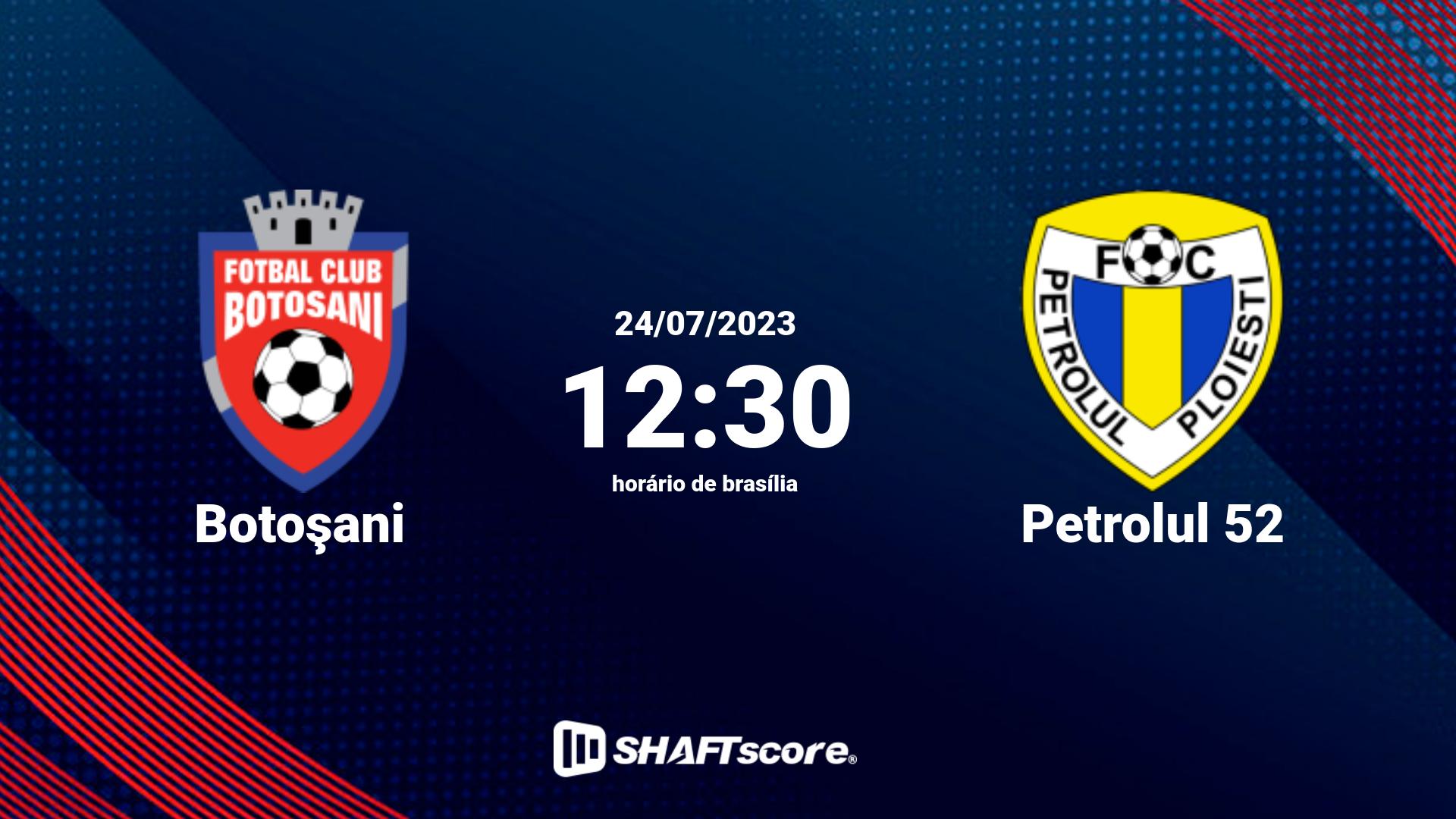 Estatísticas do jogo Botoşani vs Petrolul 52 24.07 12:30