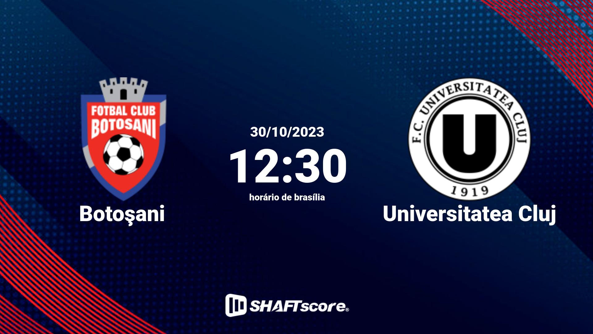 Estatísticas do jogo Botoşani vs Universitatea Cluj 30.10 12:30