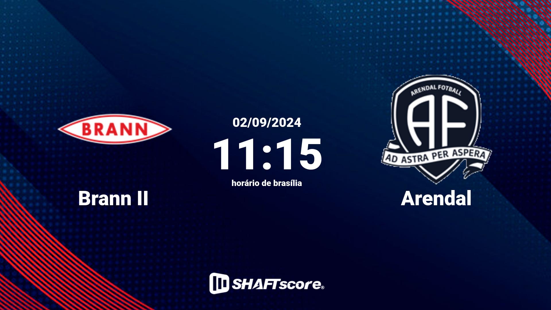 Estatísticas do jogo Brann II vs Arendal 02.09 11:15