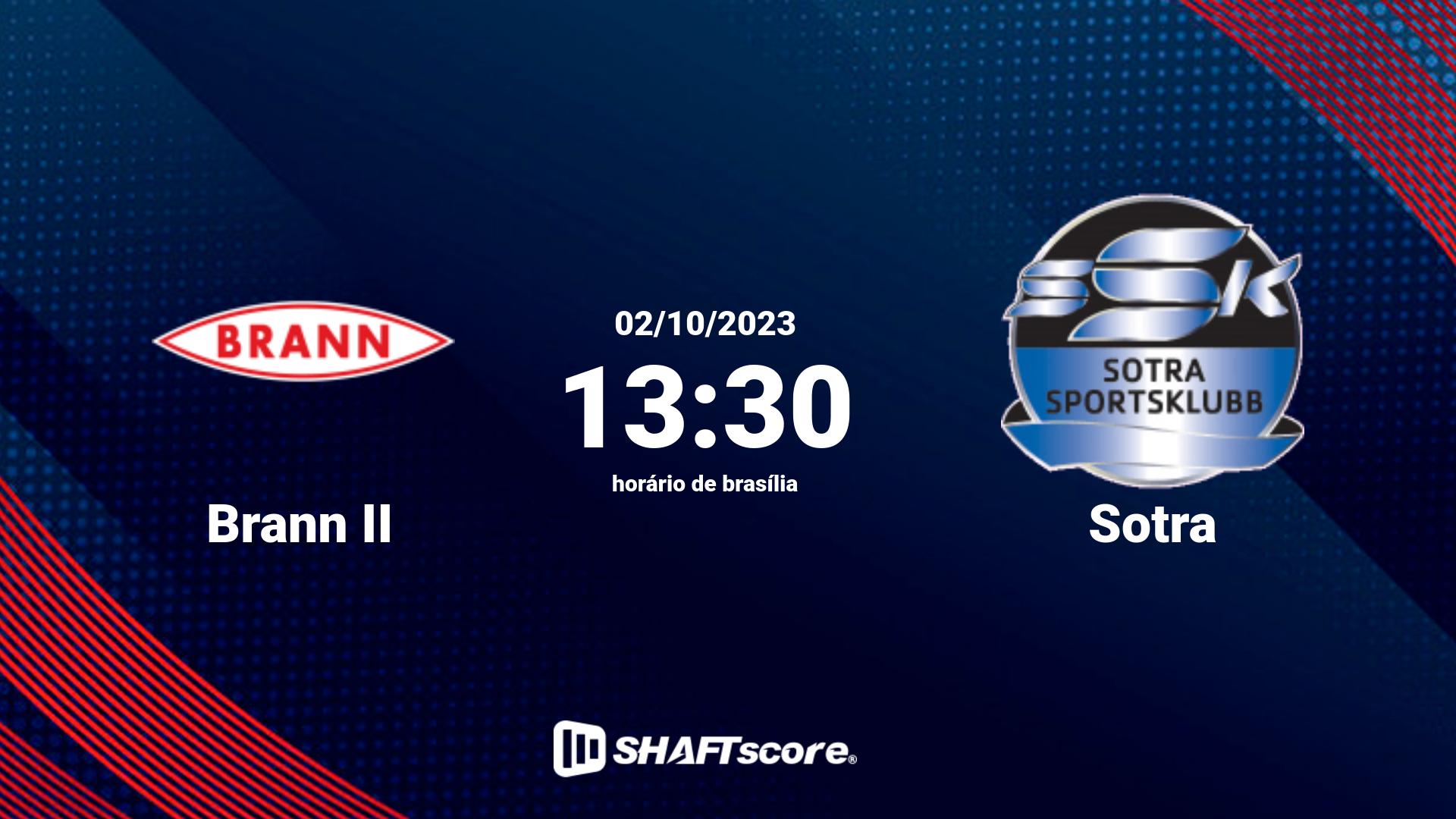 Estatísticas do jogo Brann II vs Sotra 02.10 13:30