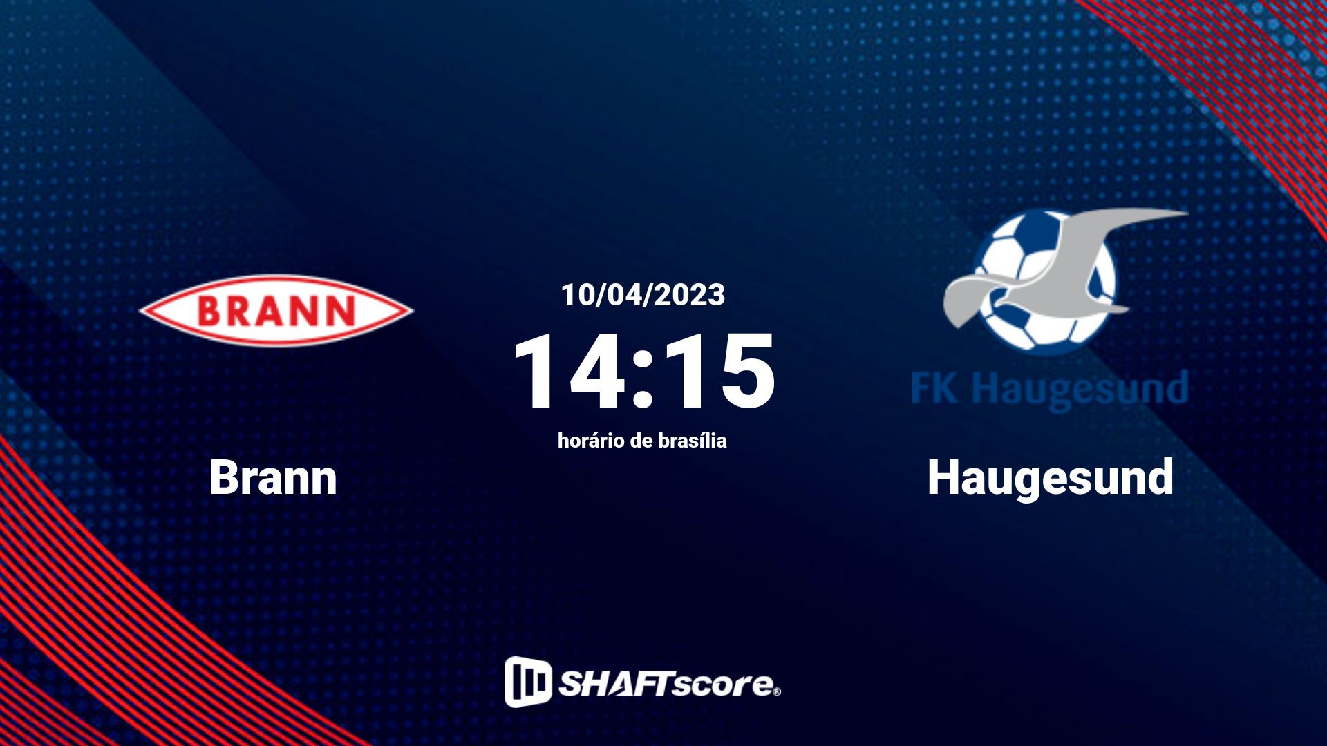 Estatísticas do jogo Brann vs Haugesund 10.04 14:15