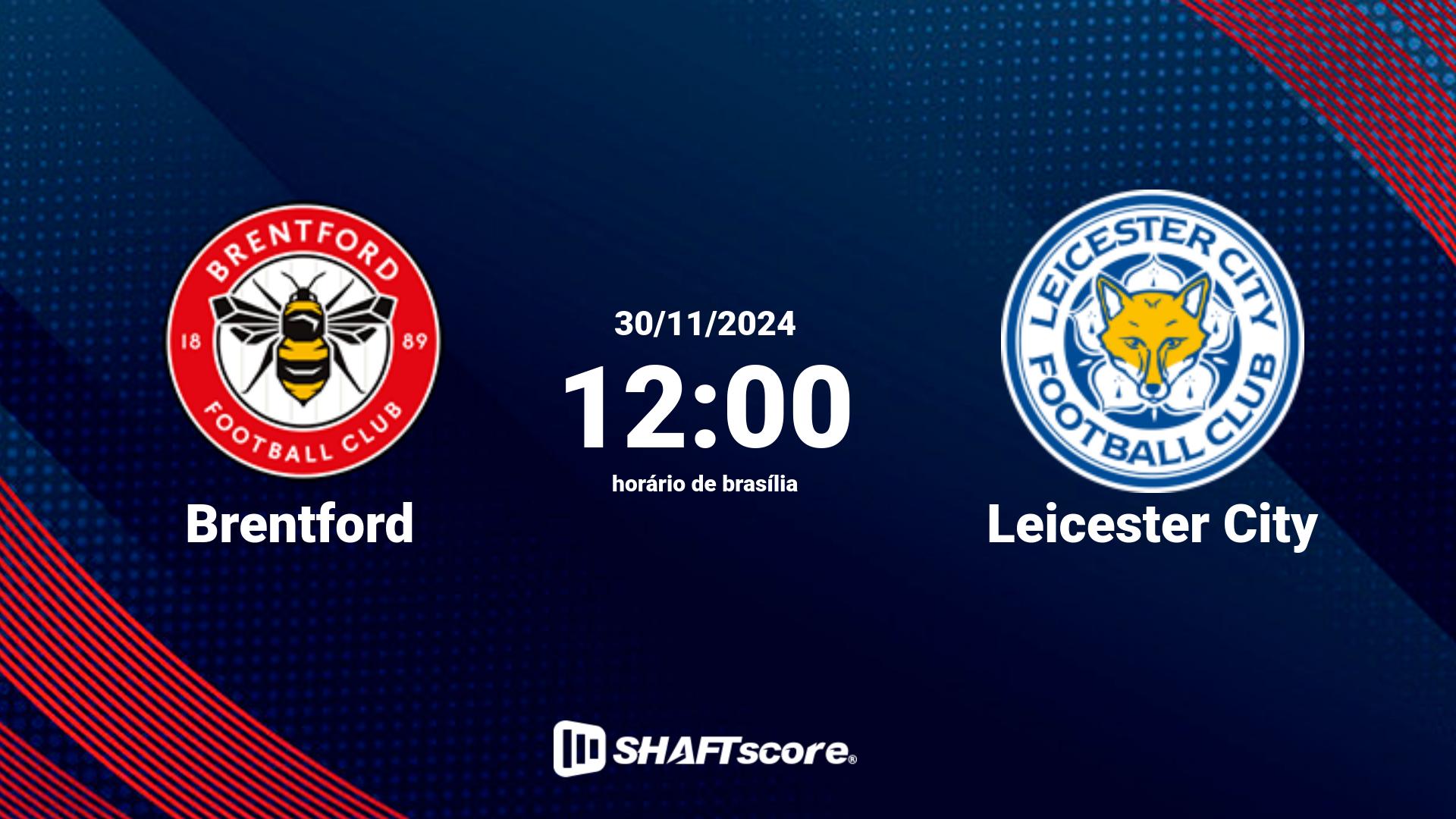 Estatísticas do jogo Brentford vs Leicester City 30.11 12:00