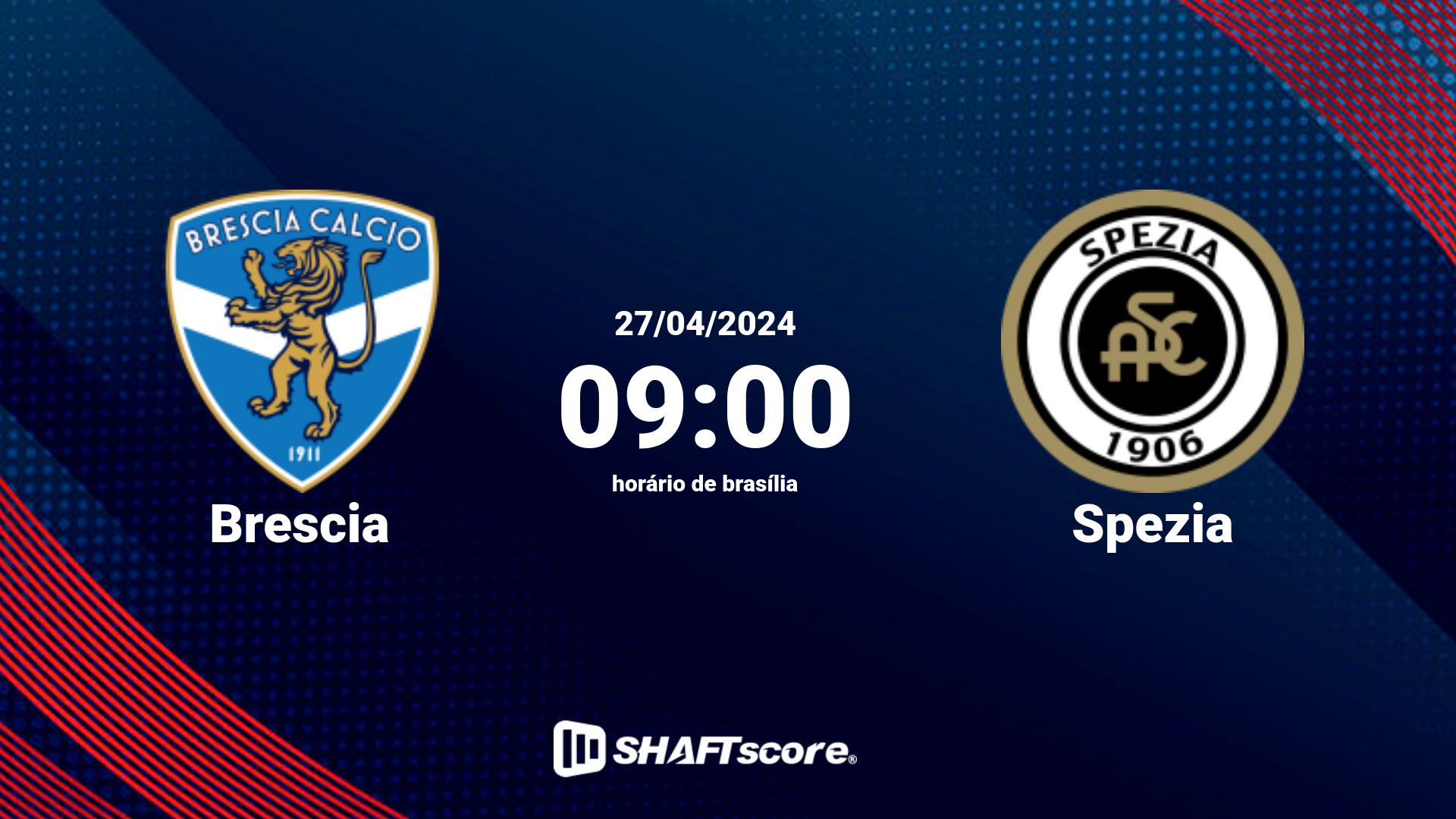 Estatísticas do jogo Brescia vs Spezia 27.04 09:00