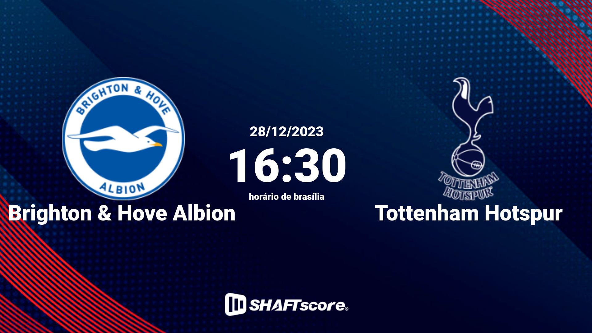 Estatísticas do jogo Brighton & Hove Albion vs Tottenham Hotspur 28.12 16:30