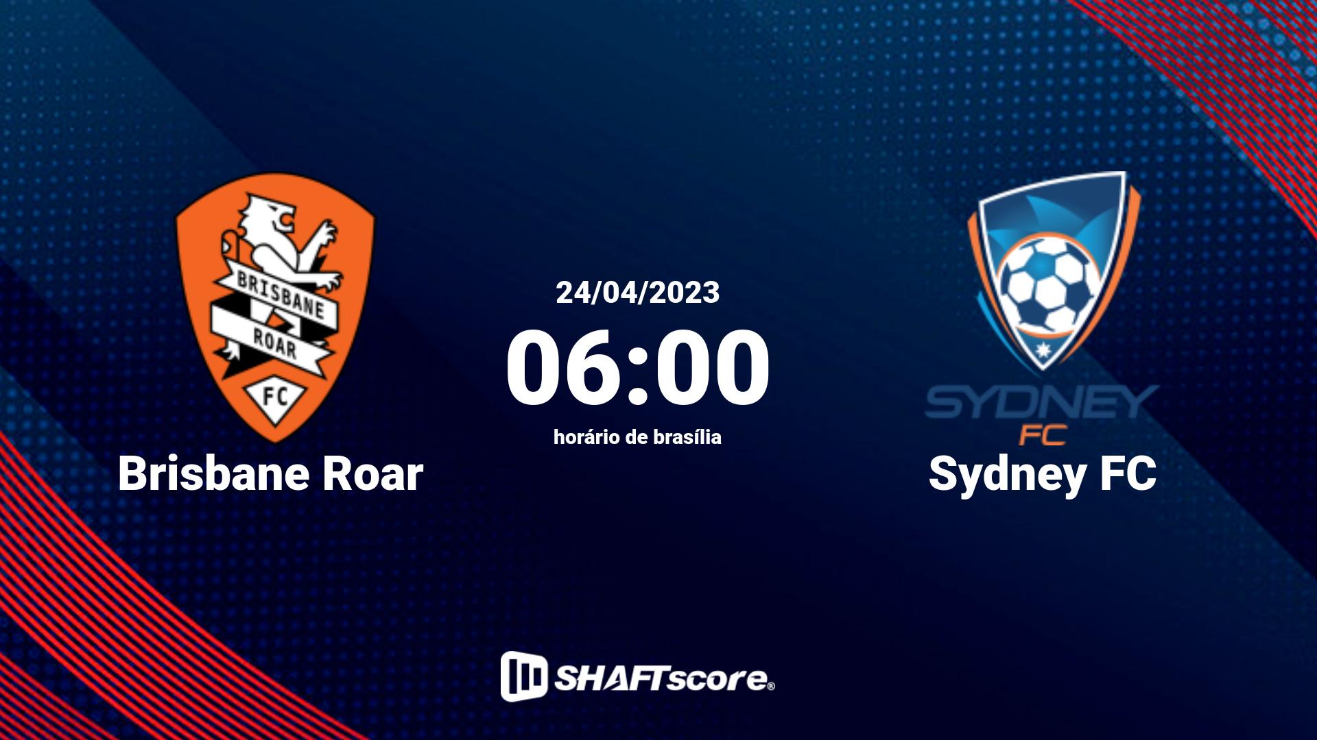 Estatísticas do jogo Brisbane Roar vs Sydney FC 24.04 06:00