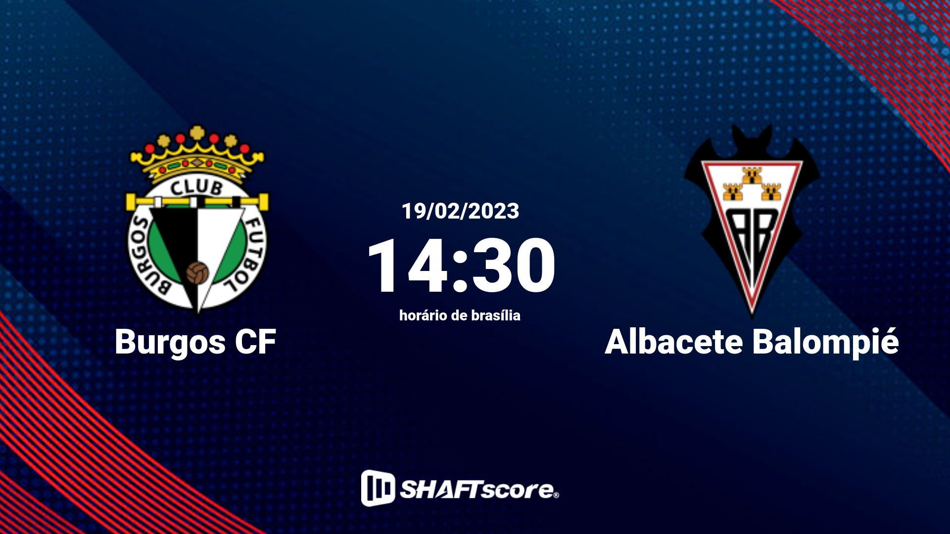 Estatísticas do jogo Burgos CF vs Albacete Balompié 19.02 14:30