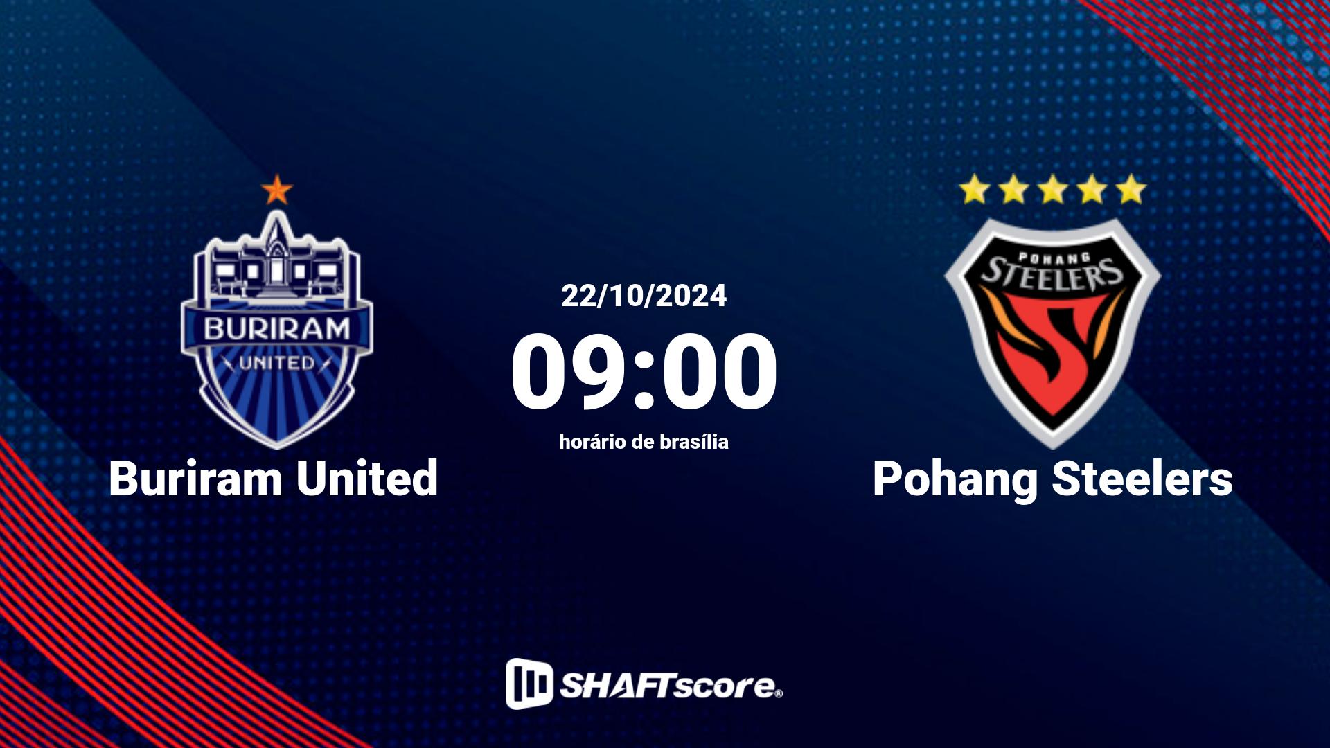 Estatísticas do jogo Buriram United vs Pohang Steelers 22.10 09:00