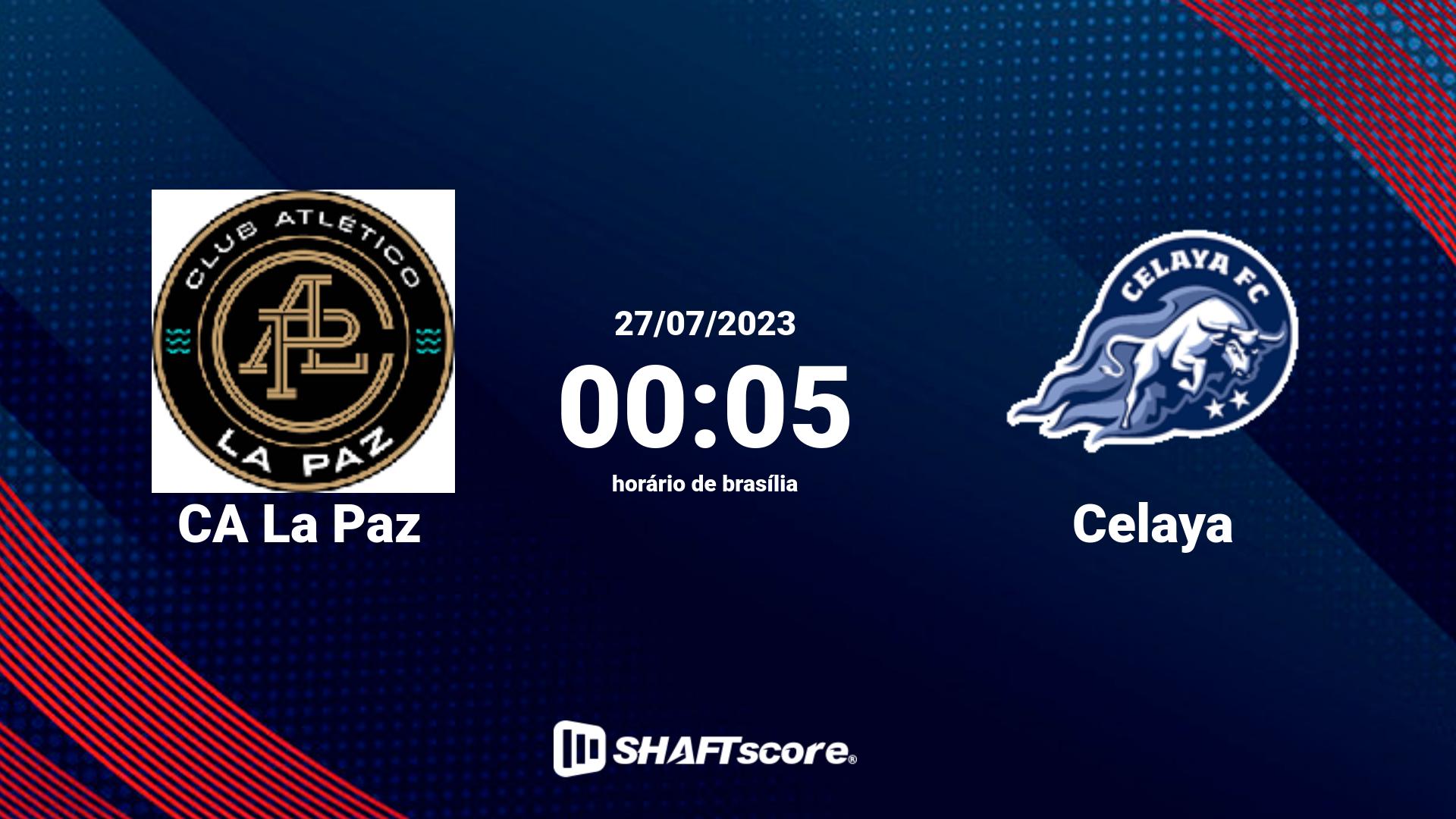 Estatísticas do jogo CA La Paz vs Celaya 27.07 00:05