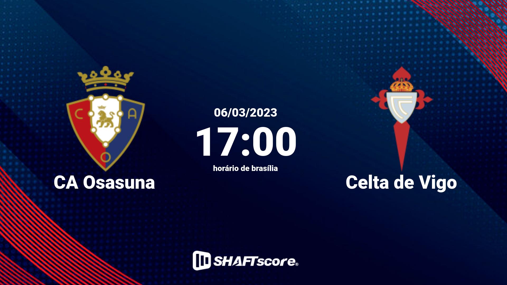 Estatísticas do jogo CA Osasuna vs Celta de Vigo 06.03 17:00