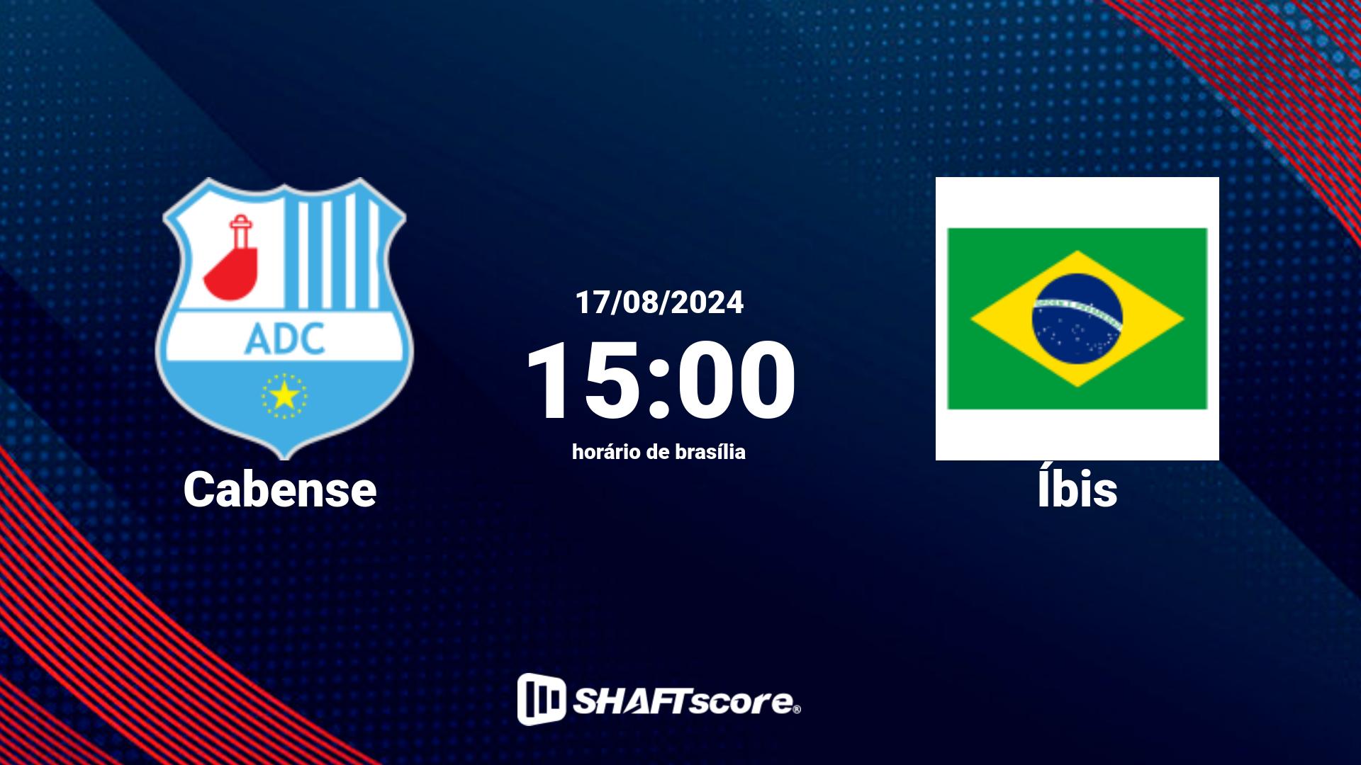 Estatísticas do jogo Cabense vs Íbis 17.08 15:00