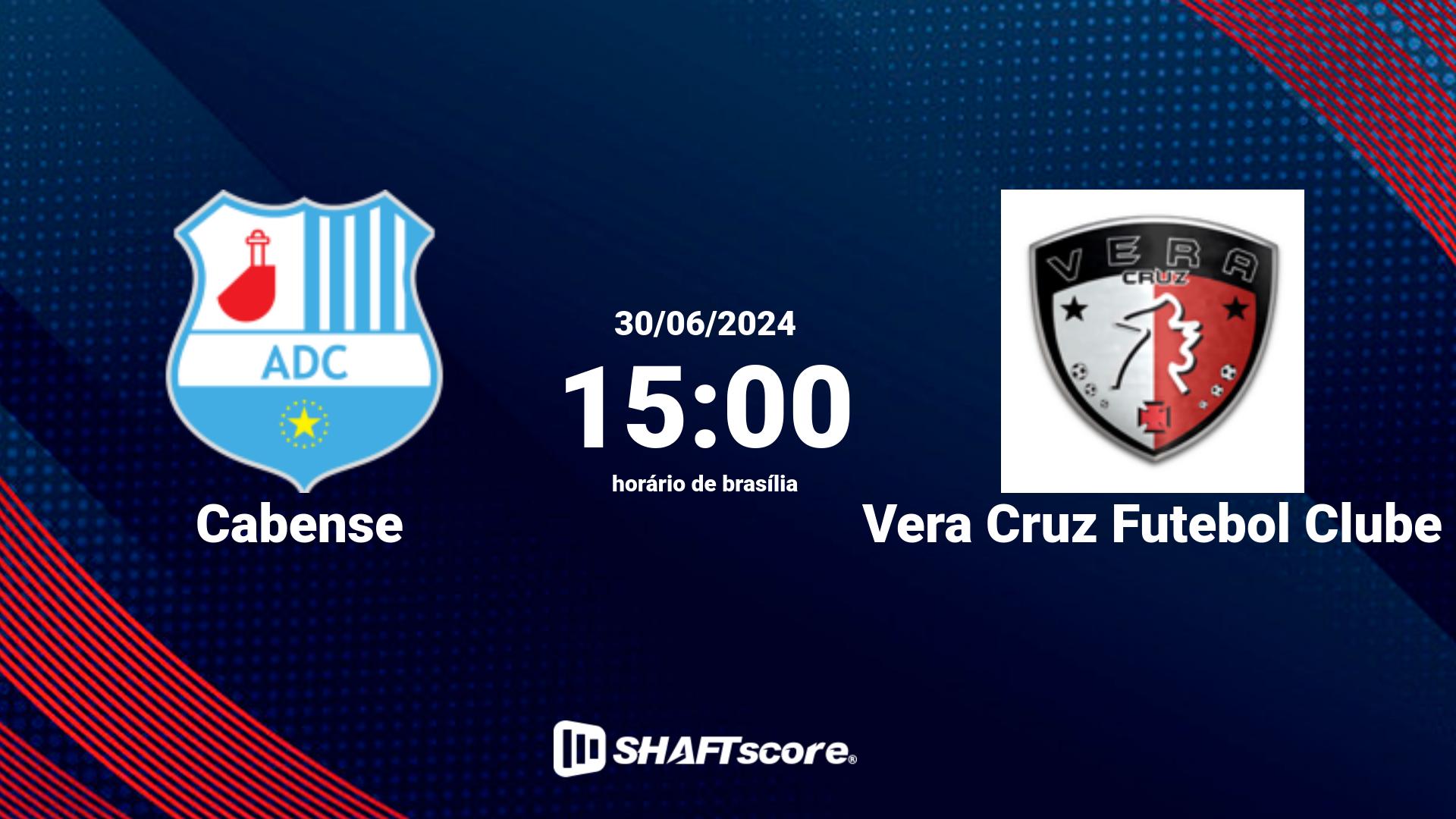 Estatísticas do jogo Cabense vs Vera Cruz Futebol Clube 30.06 15:00