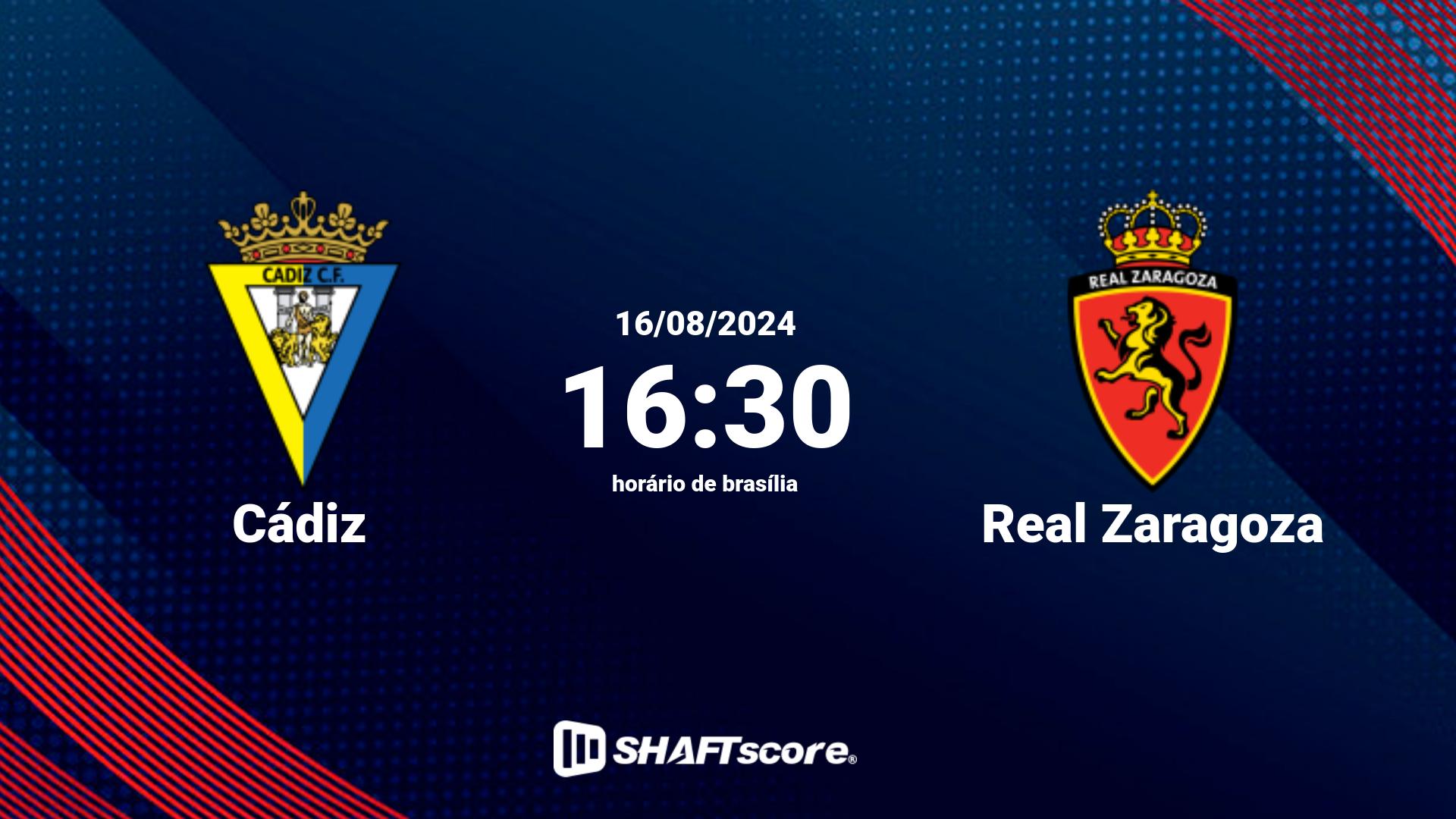 Estatísticas do jogo Cádiz vs Real Zaragoza 16.08 16:30