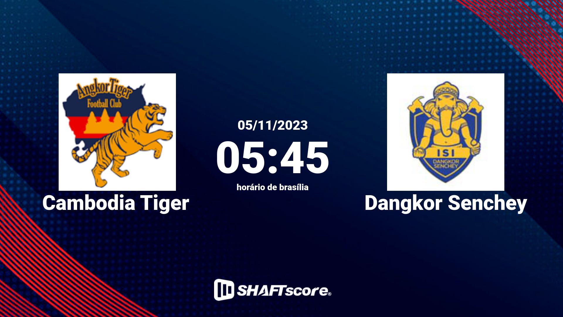 Estatísticas do jogo Cambodia Tiger vs Dangkor Senchey 05.11 05:45