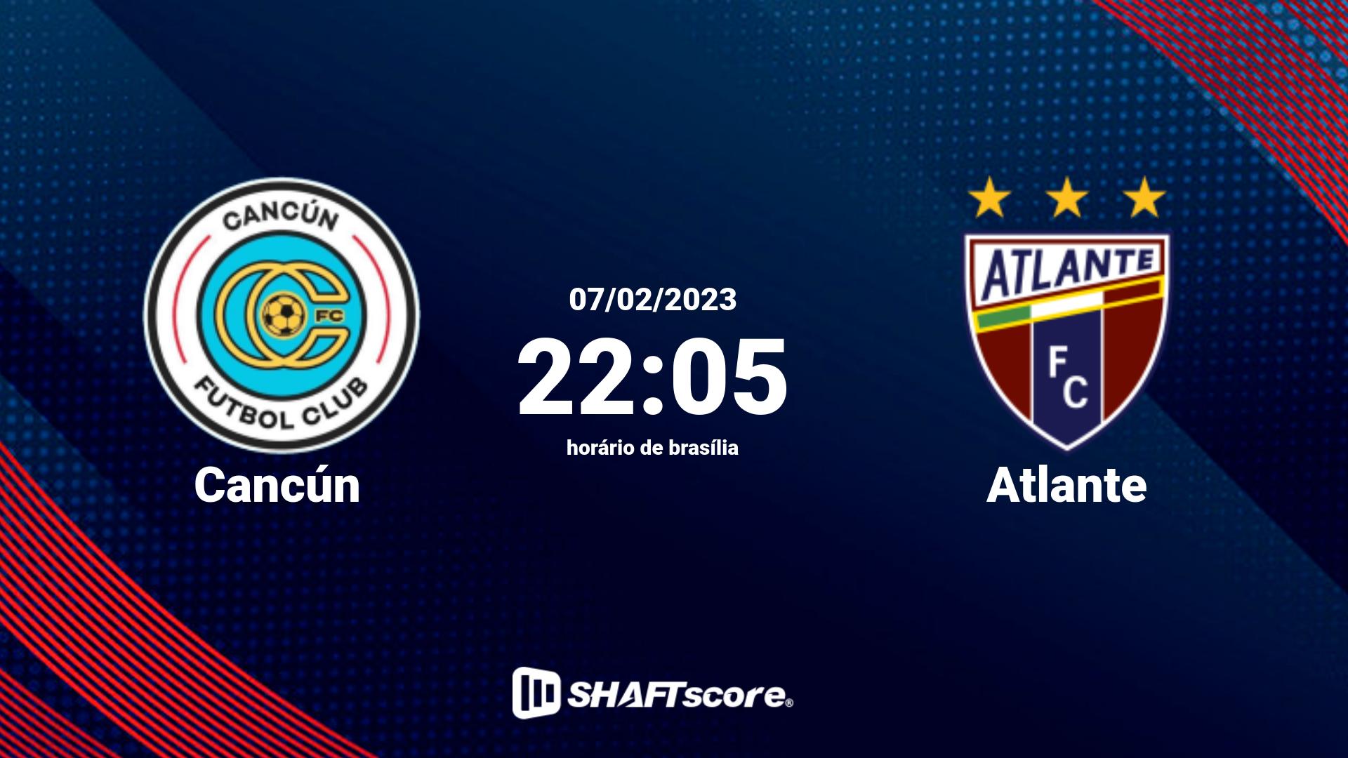 Estatísticas do jogo Cancún vs Atlante 07.02 22:05