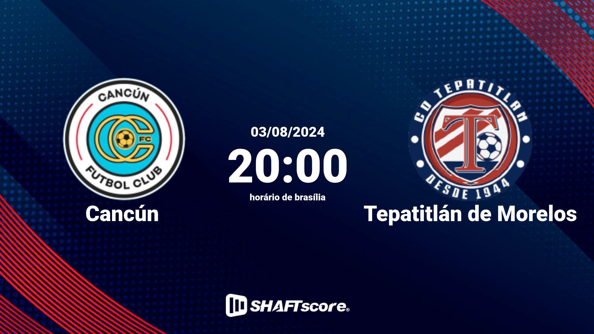 Estatísticas do jogo Cancún vs Tepatitlán de Morelos 03.08 20:00