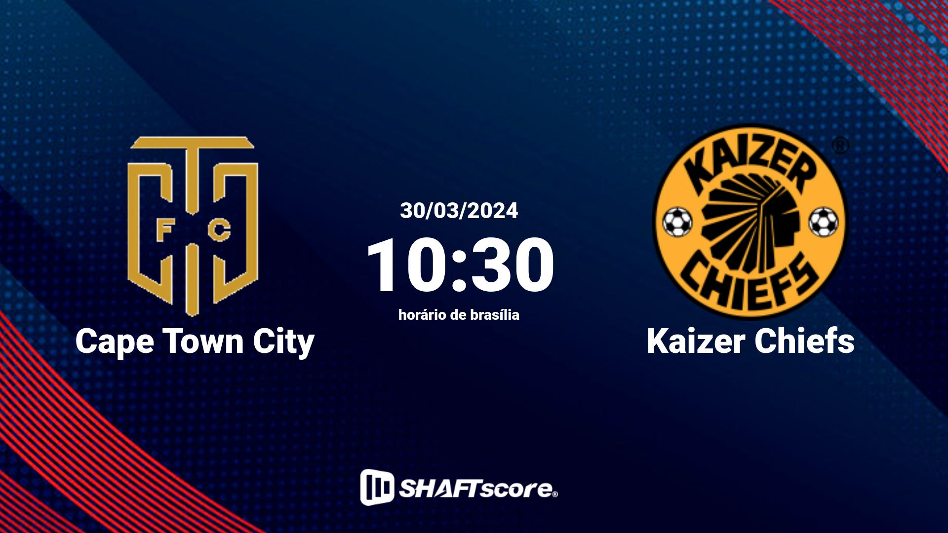 Estatísticas do jogo Cape Town City vs Kaizer Chiefs 30.03 10:30