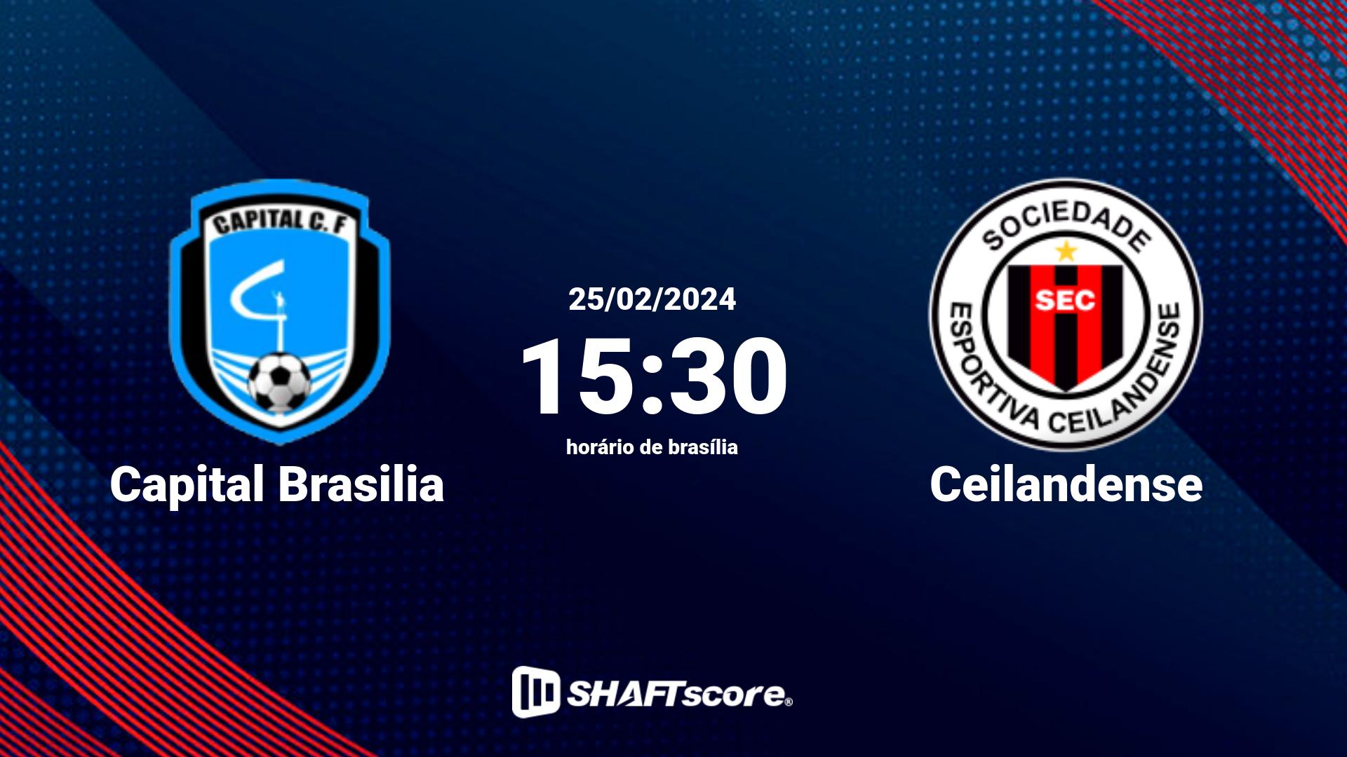 Estatísticas do jogo Capital Brasilia vs Ceilandense 25.02 15:30