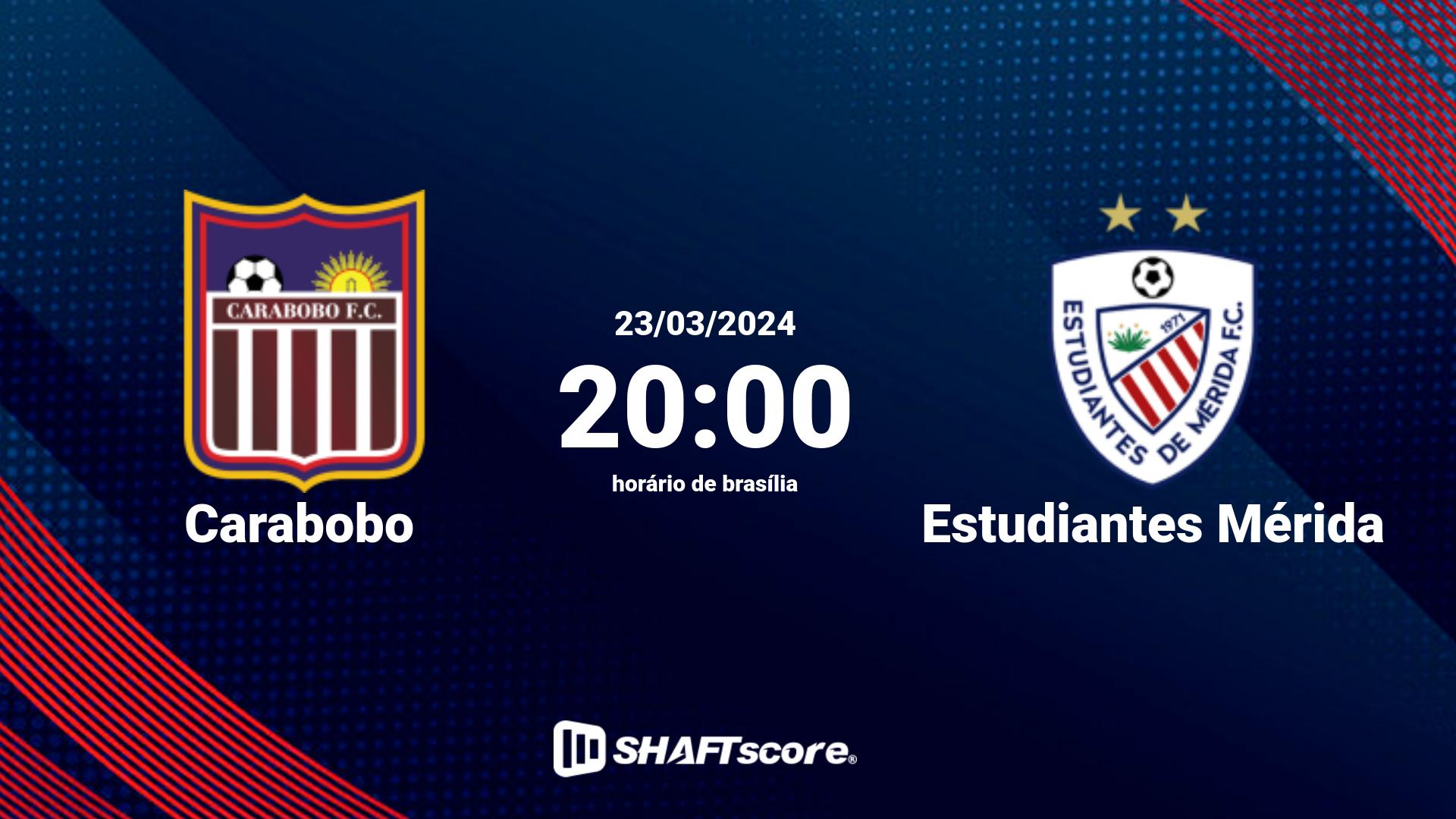 Estatísticas do jogo Carabobo vs Estudiantes Mérida 23.03 20:00