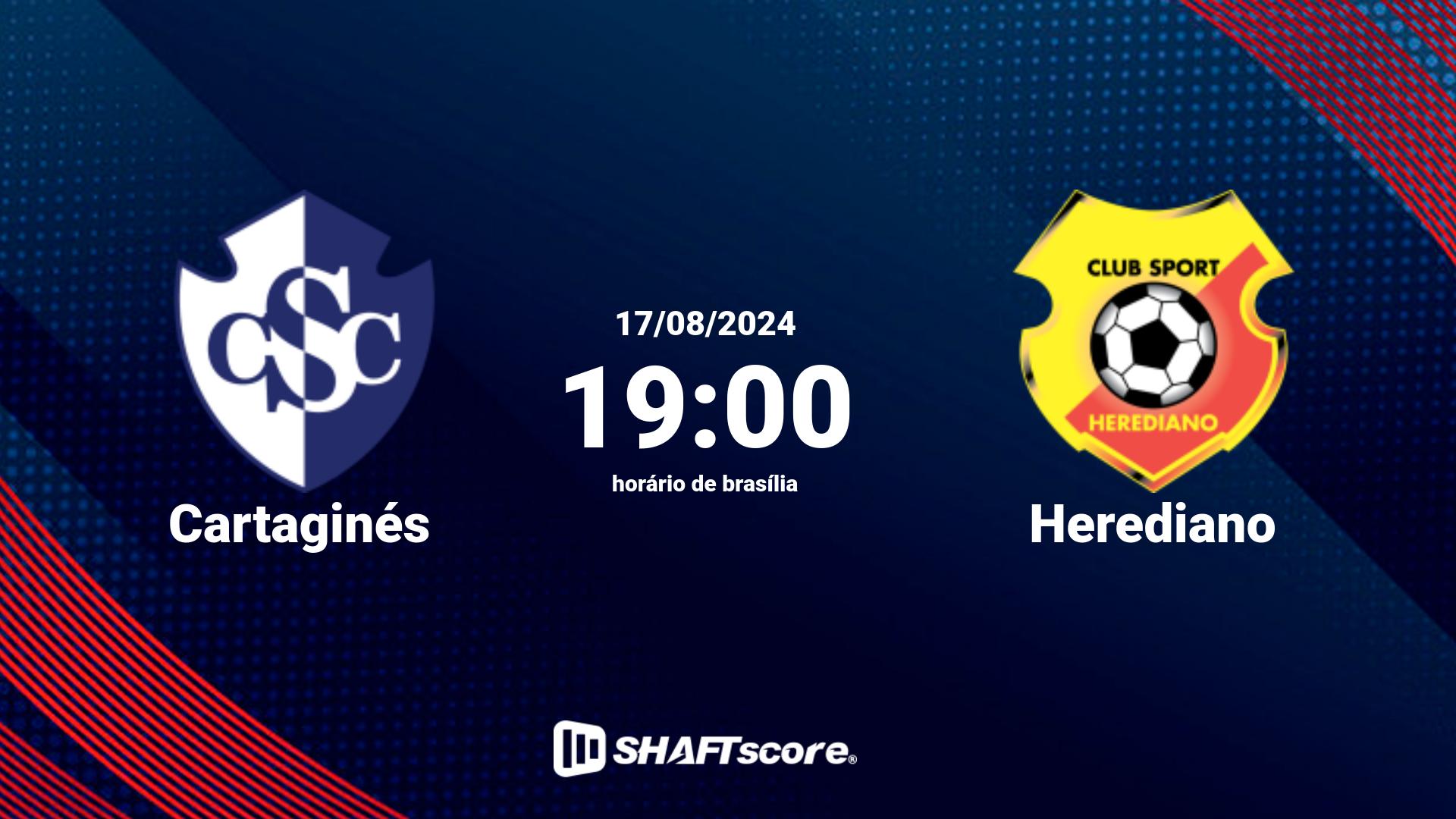 Estatísticas do jogo Cartaginés vs Herediano 17.08 19:00