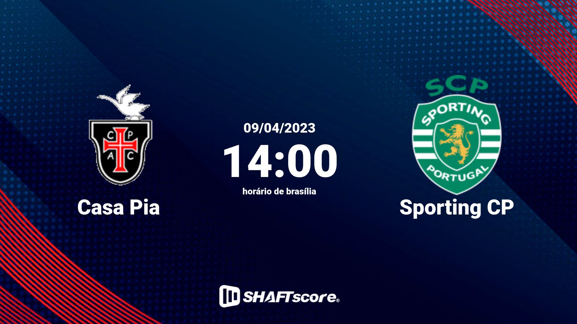 Estatísticas do jogo Casa Pia vs Sporting CP 09.04 14:00