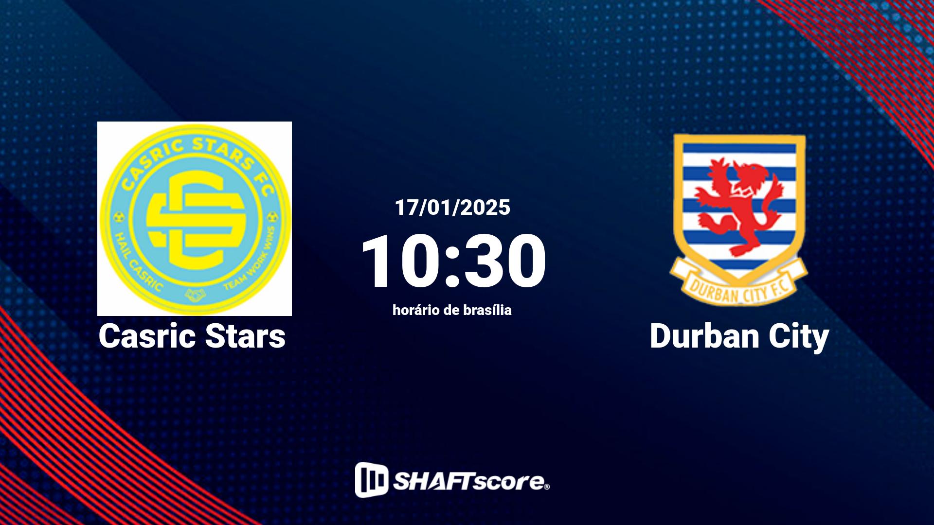 Estatísticas do jogo Casric Stars vs Durban City 17.01 10:30