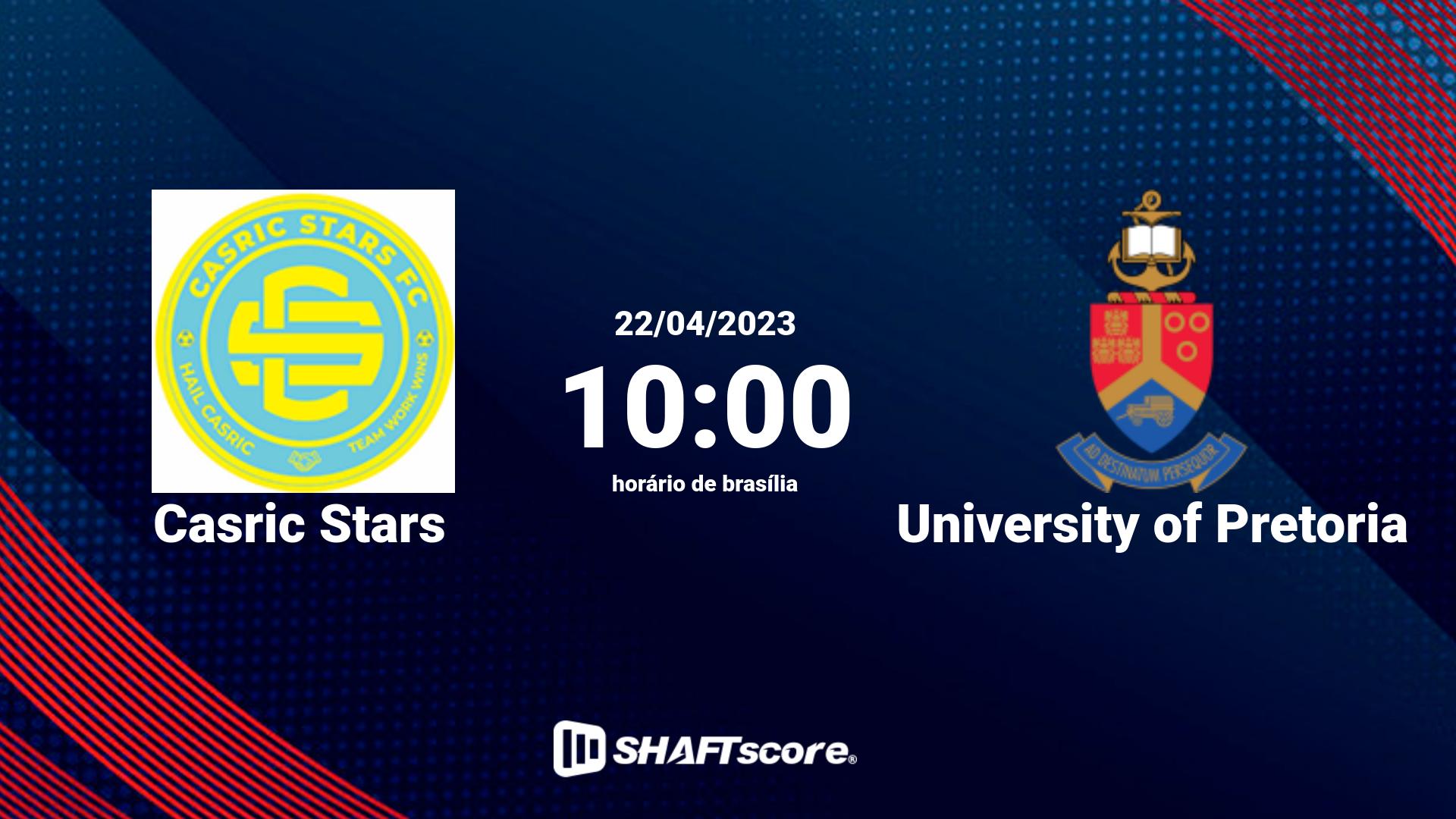 Estatísticas do jogo Casric Stars vs University of Pretoria 22.04 10:00