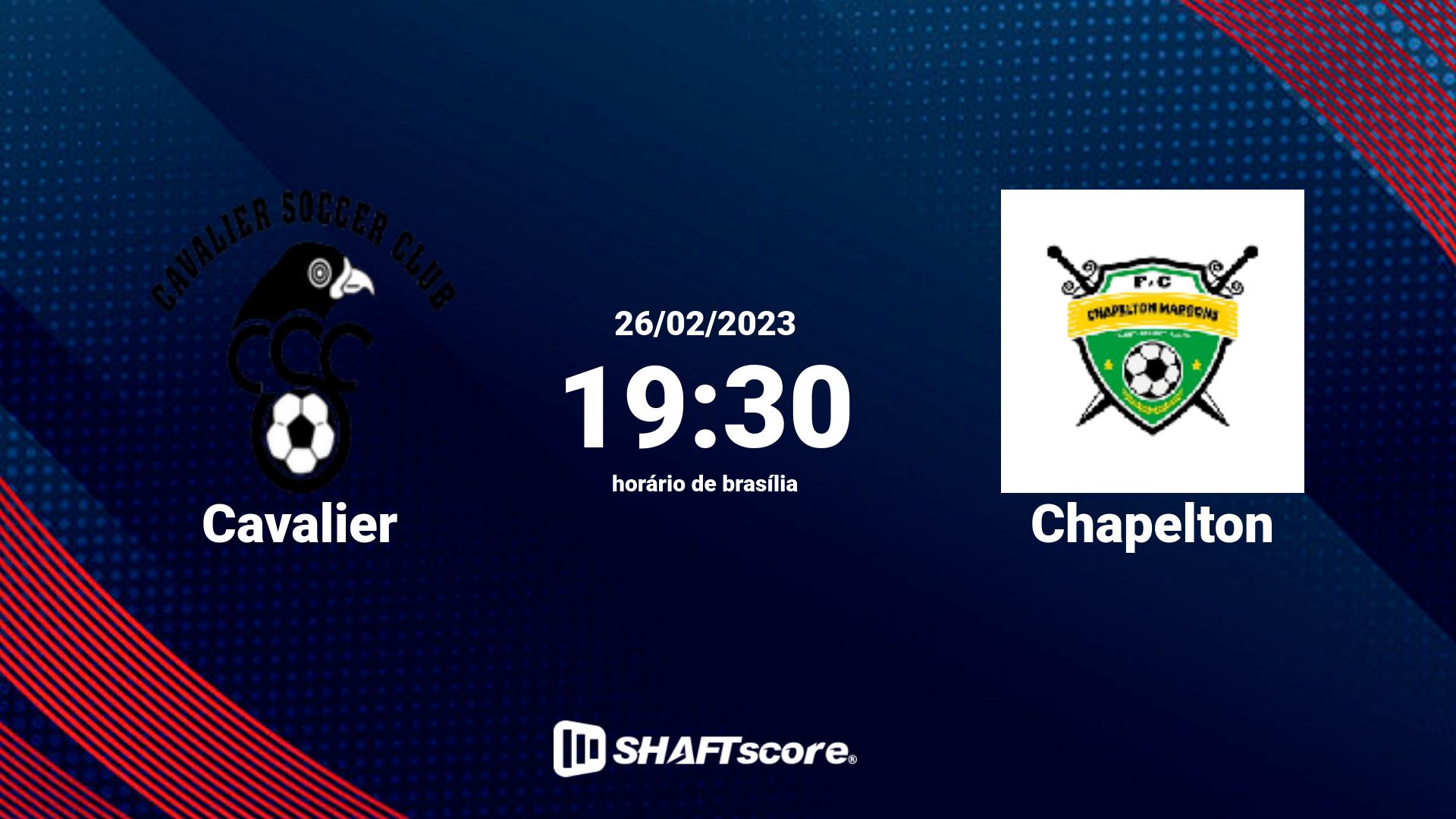 Estatísticas do jogo Cavalier vs Chapelton 26.02 19:30