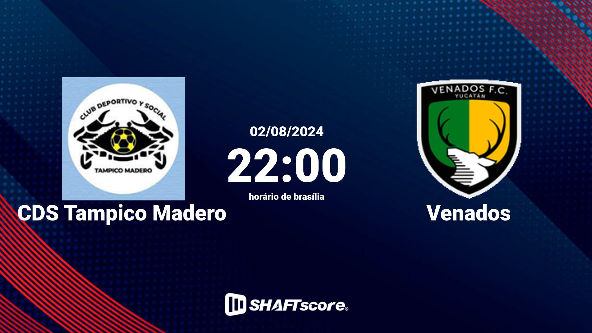 Estatísticas do jogo CDS Tampico Madero vs Venados 02.08 22:00