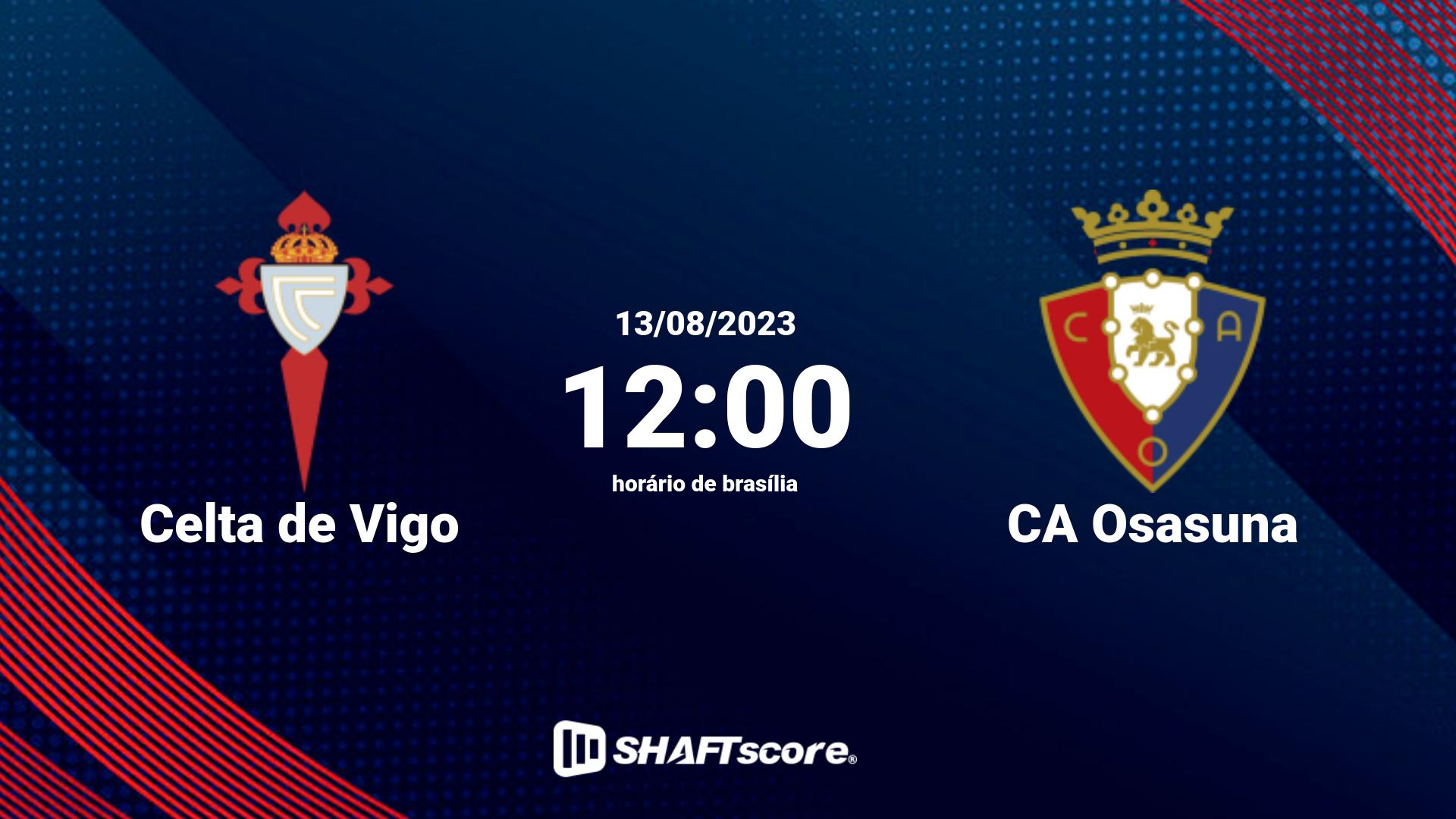 Estatísticas do jogo Celta de Vigo vs CA Osasuna 13.08 12:00