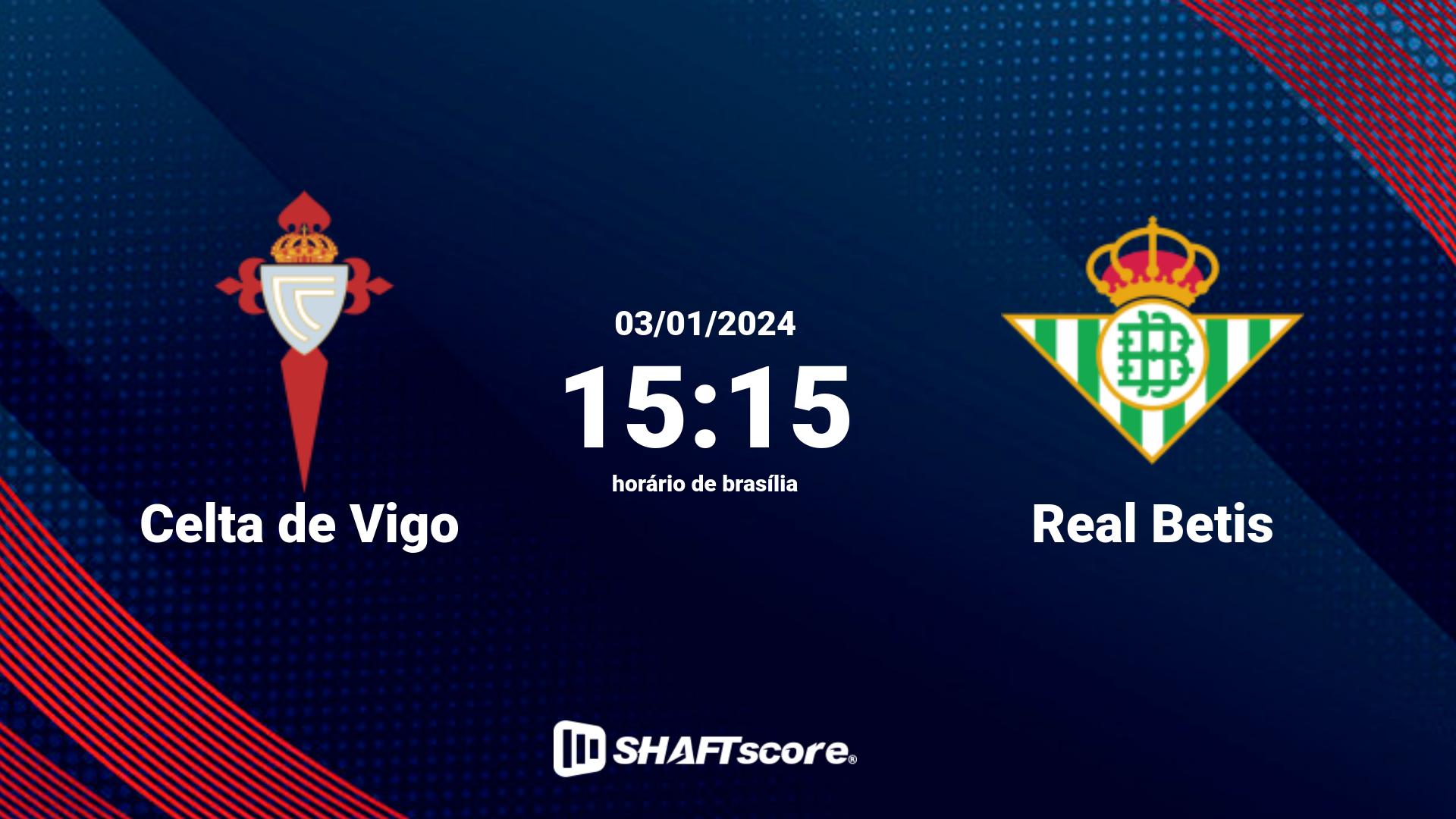 Estatísticas do jogo Celta de Vigo vs Real Betis 03.01 15:15