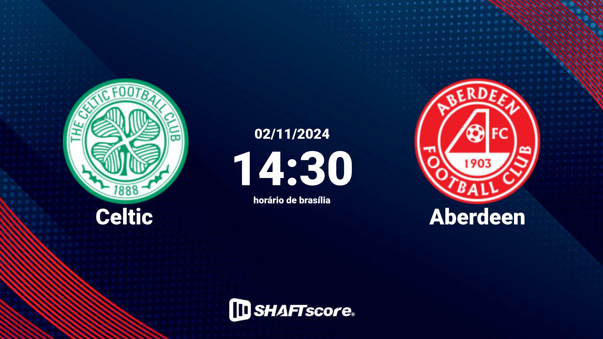 Estatísticas do jogo Celtic vs Aberdeen 02.11 14:30