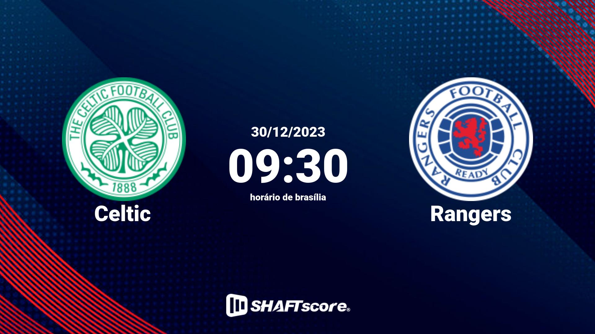 Estatísticas do jogo Celtic vs Rangers 30.12 09:30