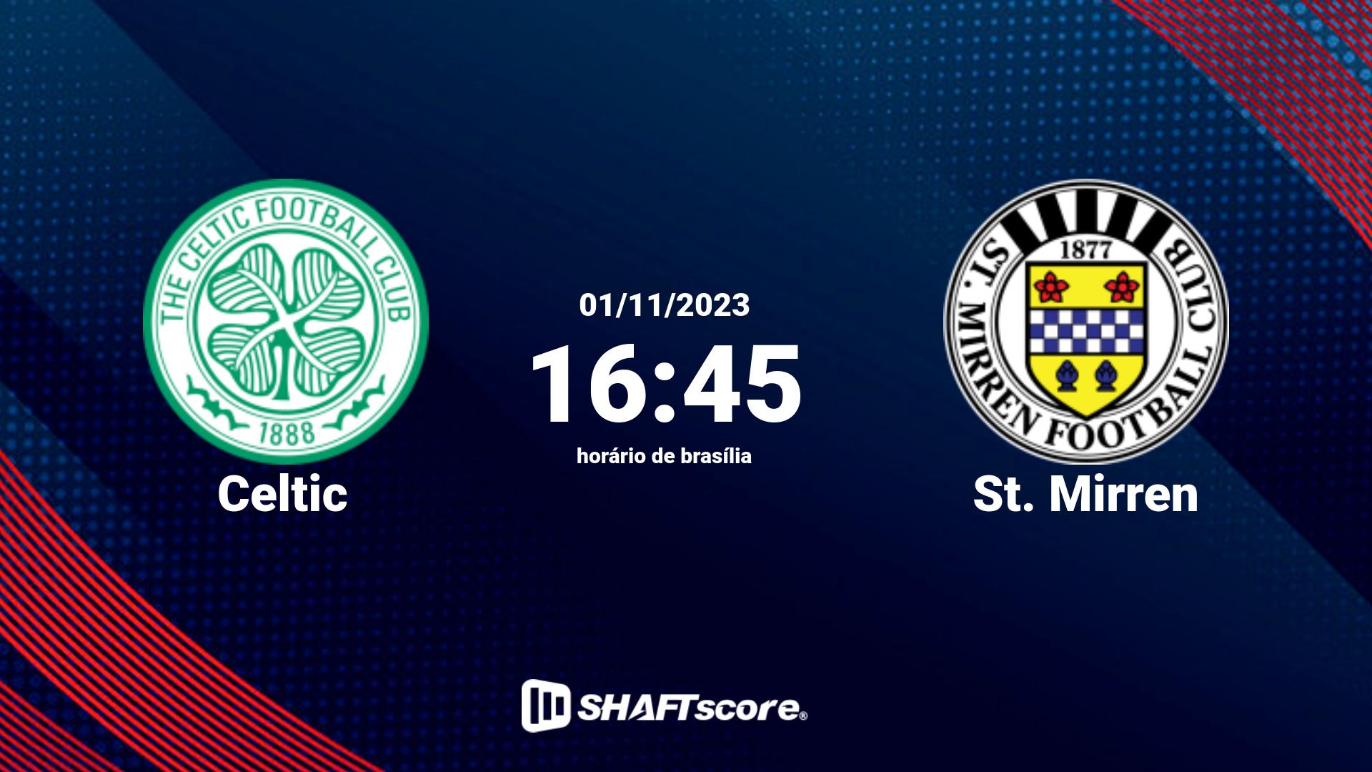 Estatísticas do jogo Celtic vs St. Mirren 01.11 16:45