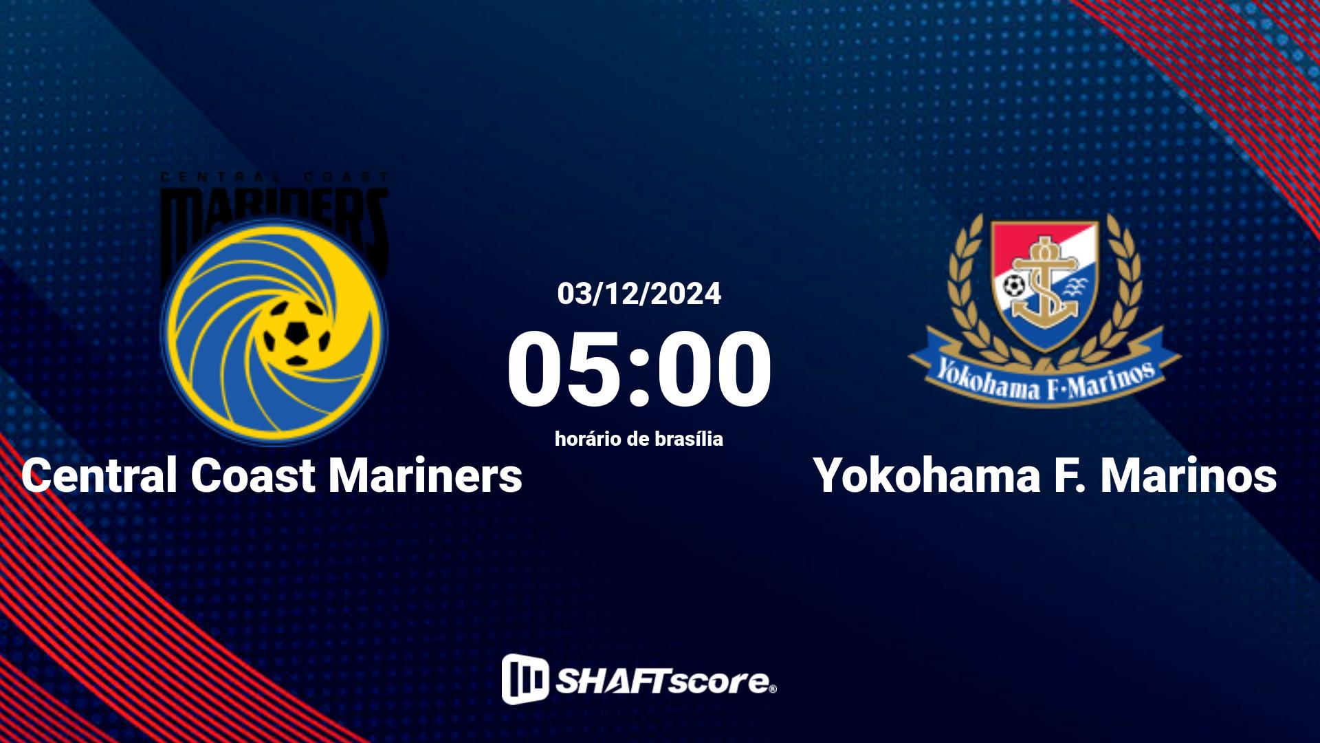 Estatísticas do jogo Central Coast Mariners vs Yokohama F. Marinos 03.12 05:00