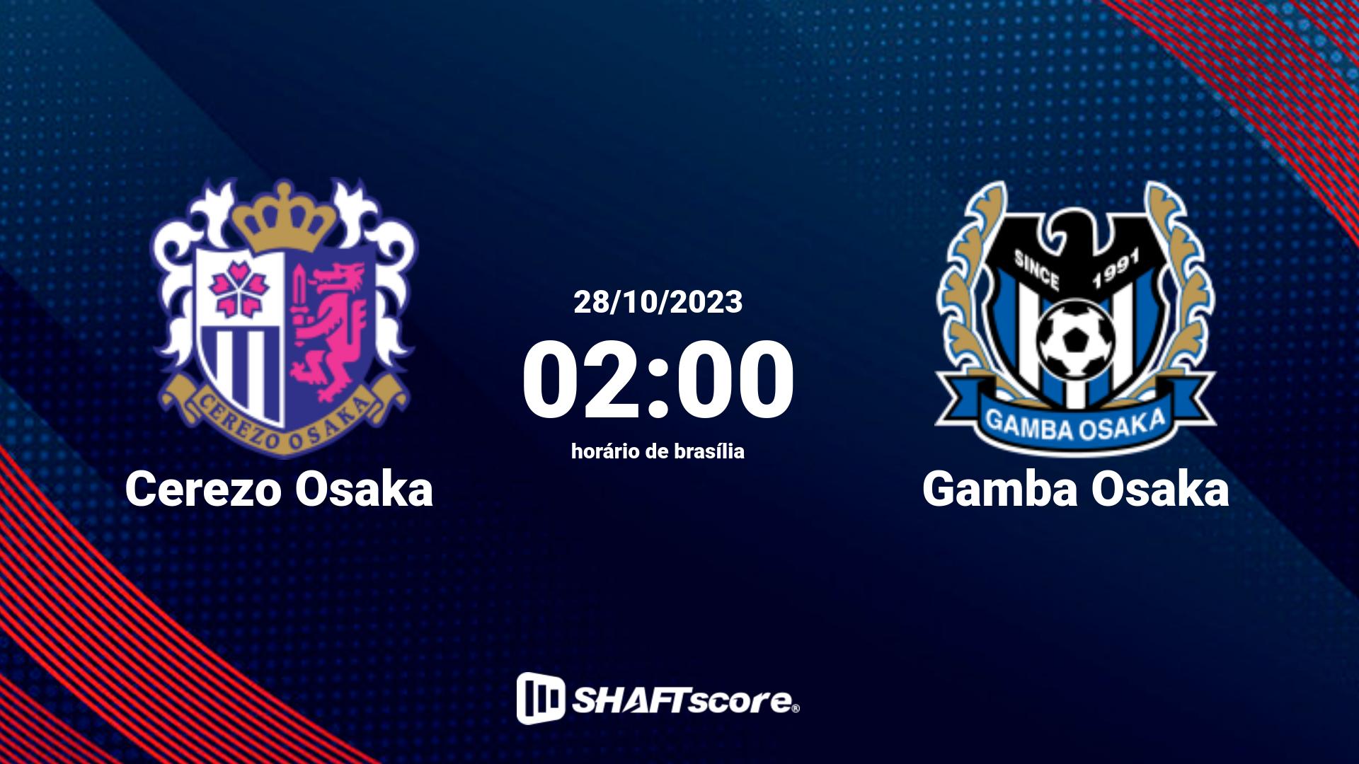 Estatísticas do jogo Cerezo Osaka vs Gamba Osaka 28.10 02:00