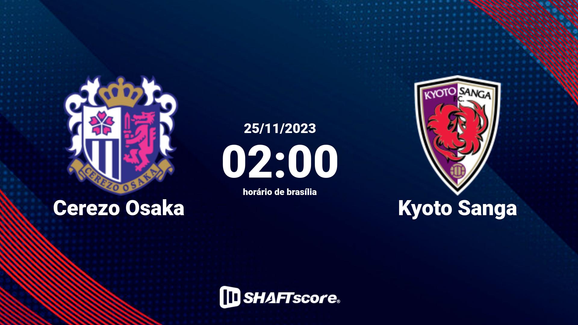 Estatísticas do jogo Cerezo Osaka vs Kyoto Sanga 25.11 02:00