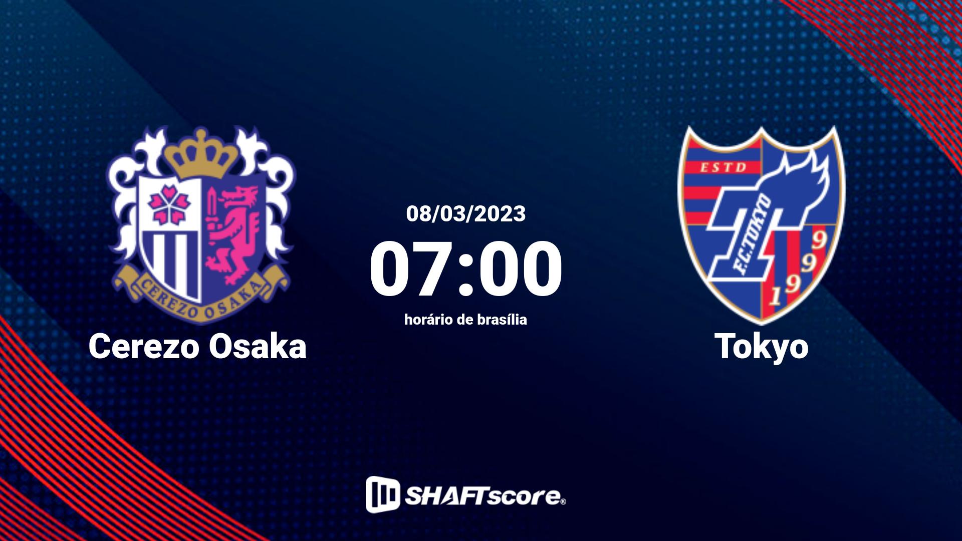 Estatísticas do jogo Cerezo Osaka vs Tokyo 08.03 07:00