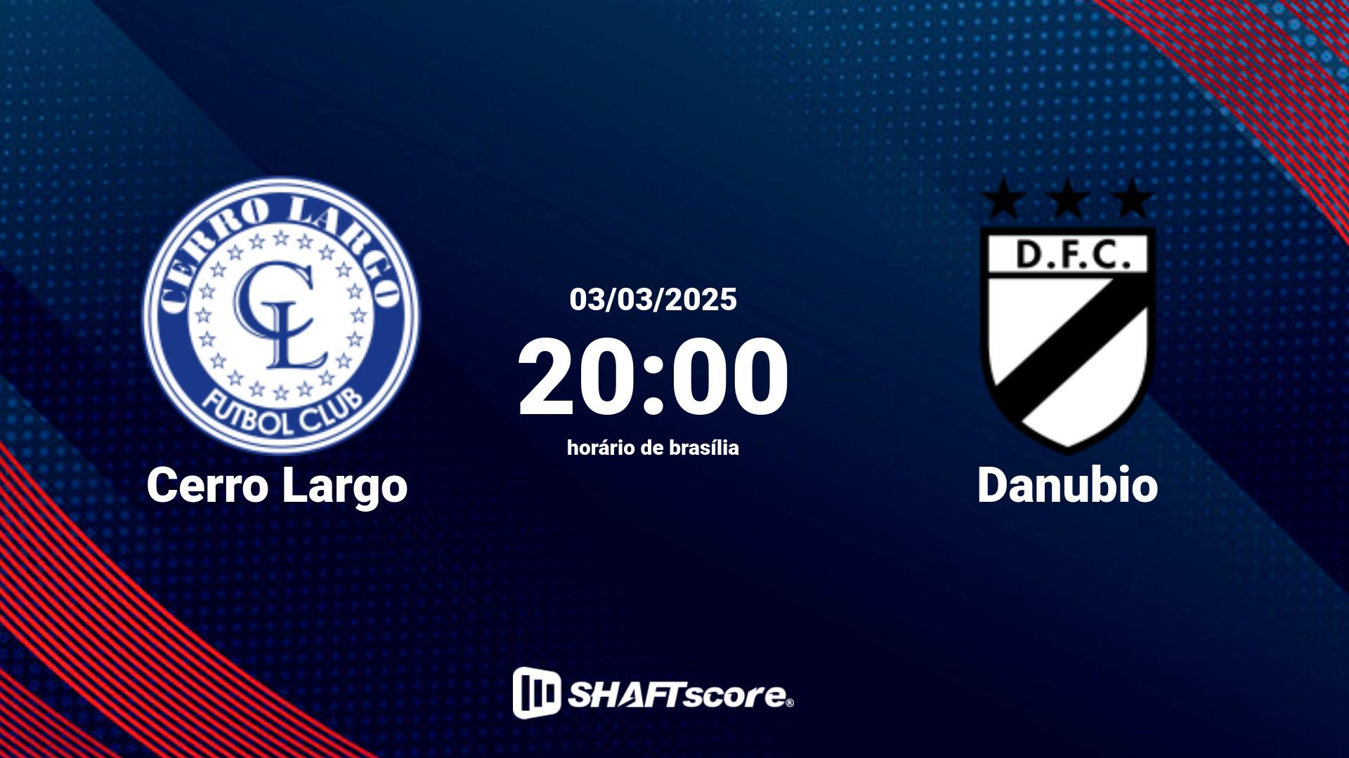 Estatísticas do jogo Cerro Largo vs Danubio 03.03 20:00