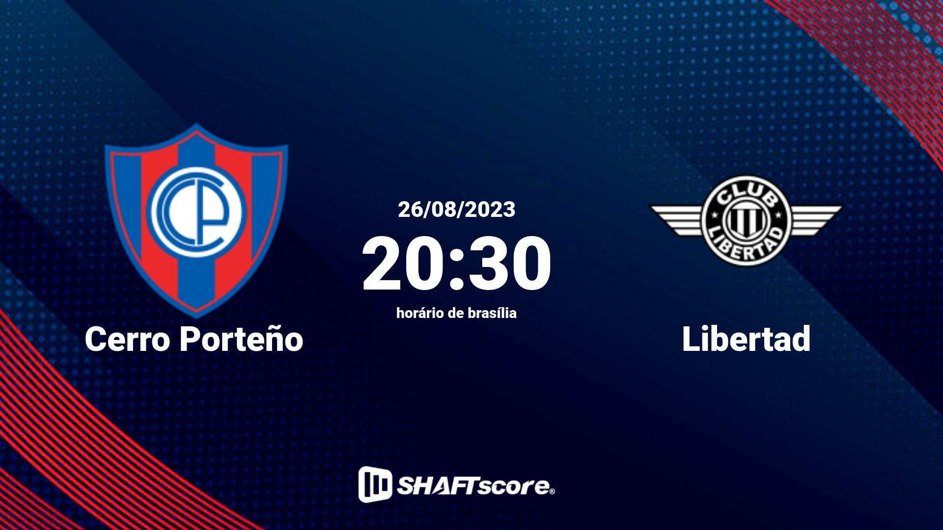 Estatísticas do jogo Cerro Porteño vs Libertad 26.08 20:30