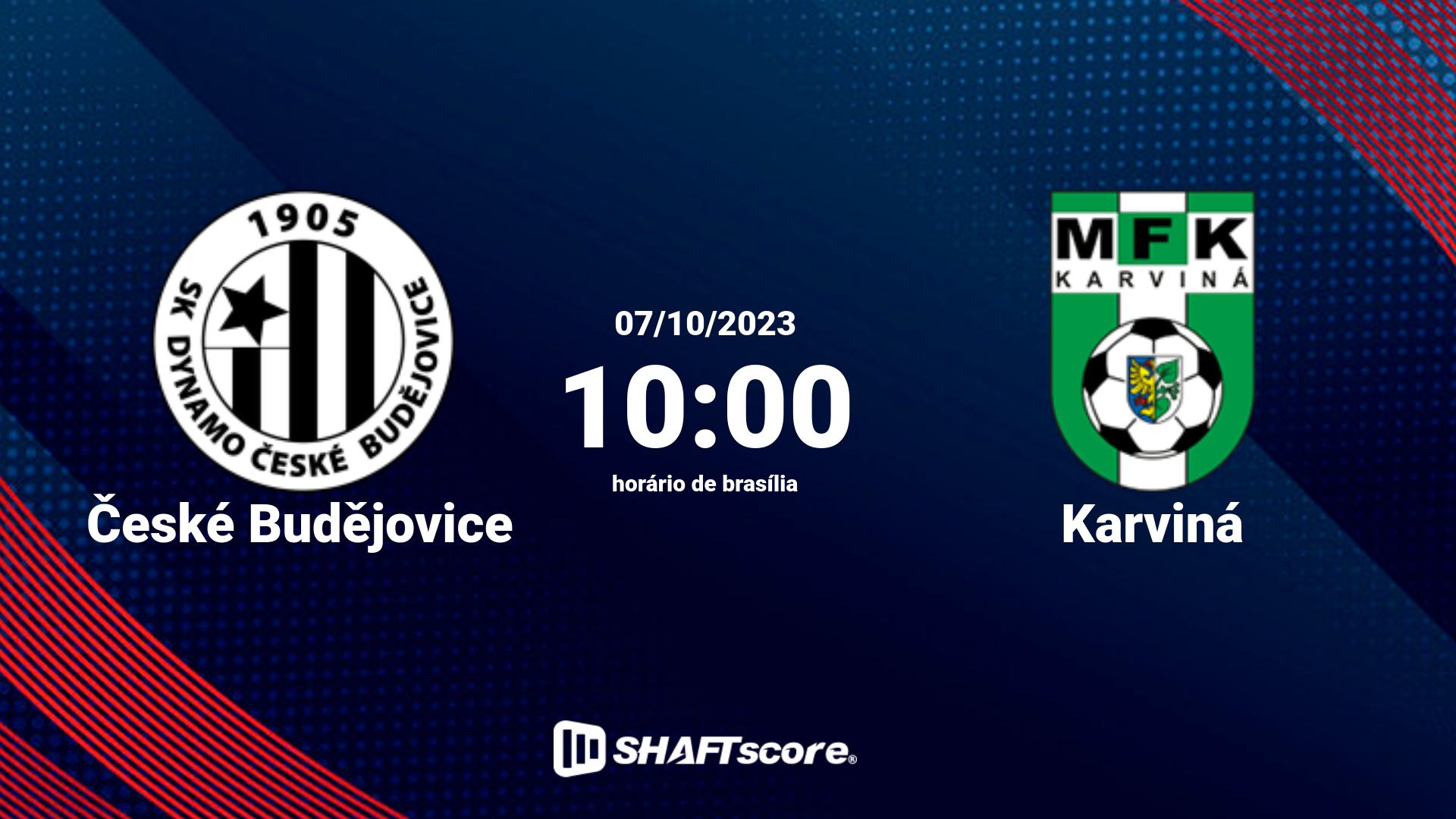 Estatísticas do jogo České Budějovice vs Karviná 07.10 10:00